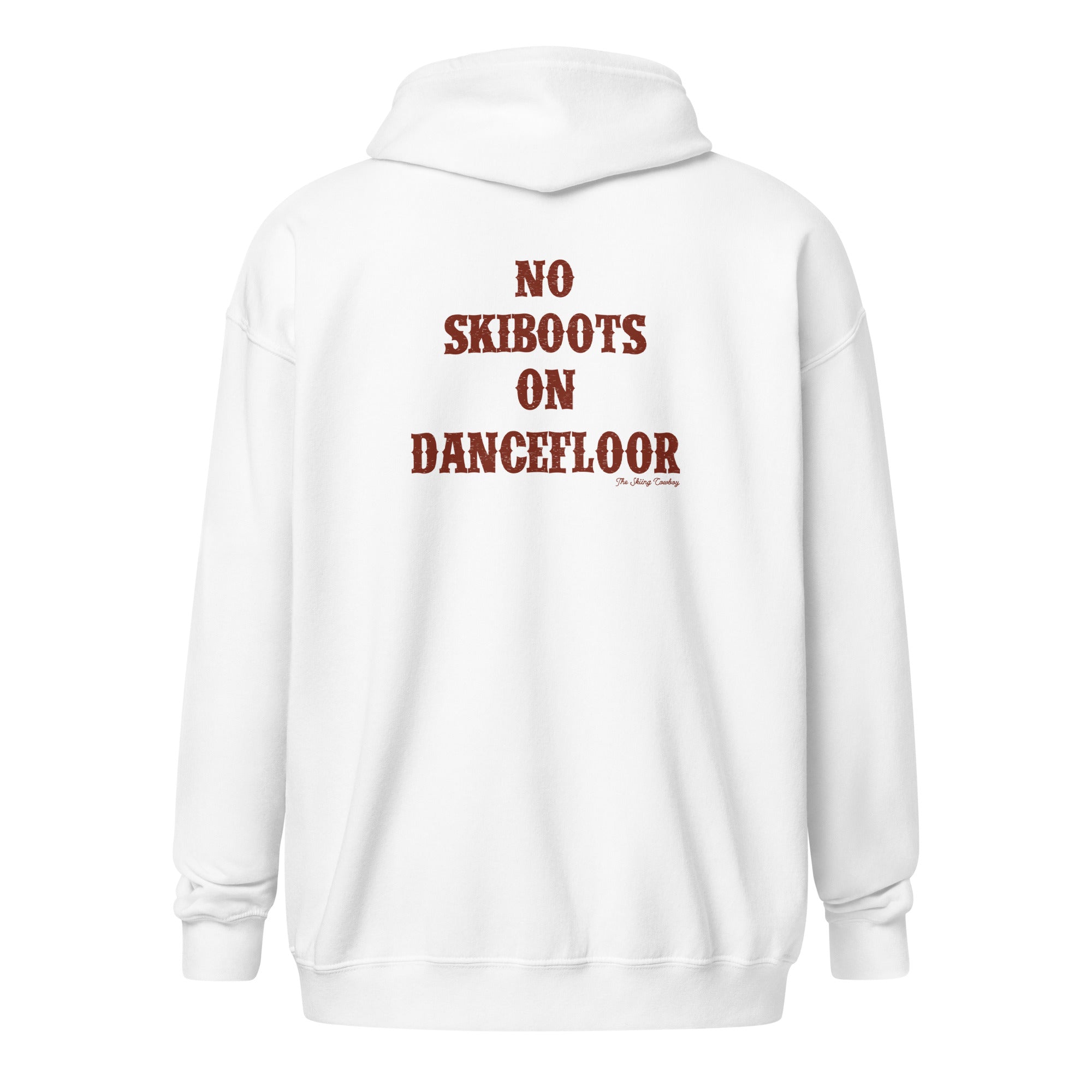 Sweat à capuche épais unisexe à fermeture éclair No Skiboots on Dancefloor texte foncé
