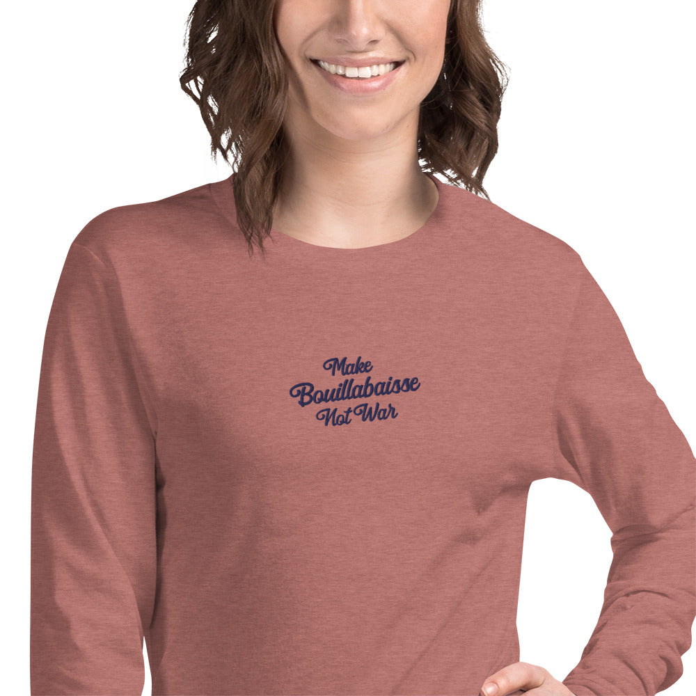 T-shirt unisexe à manches longues Make Bouillabaisse Not War brodé navy