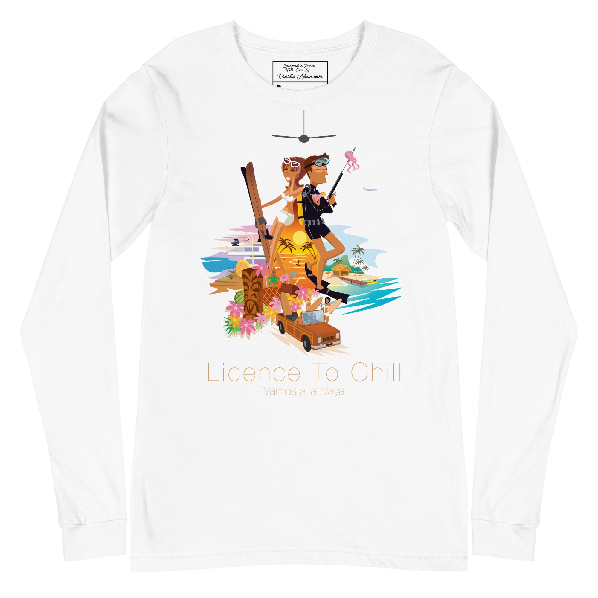 Unisex Long Sleeve Tee License to Chill Vamos a la Playa