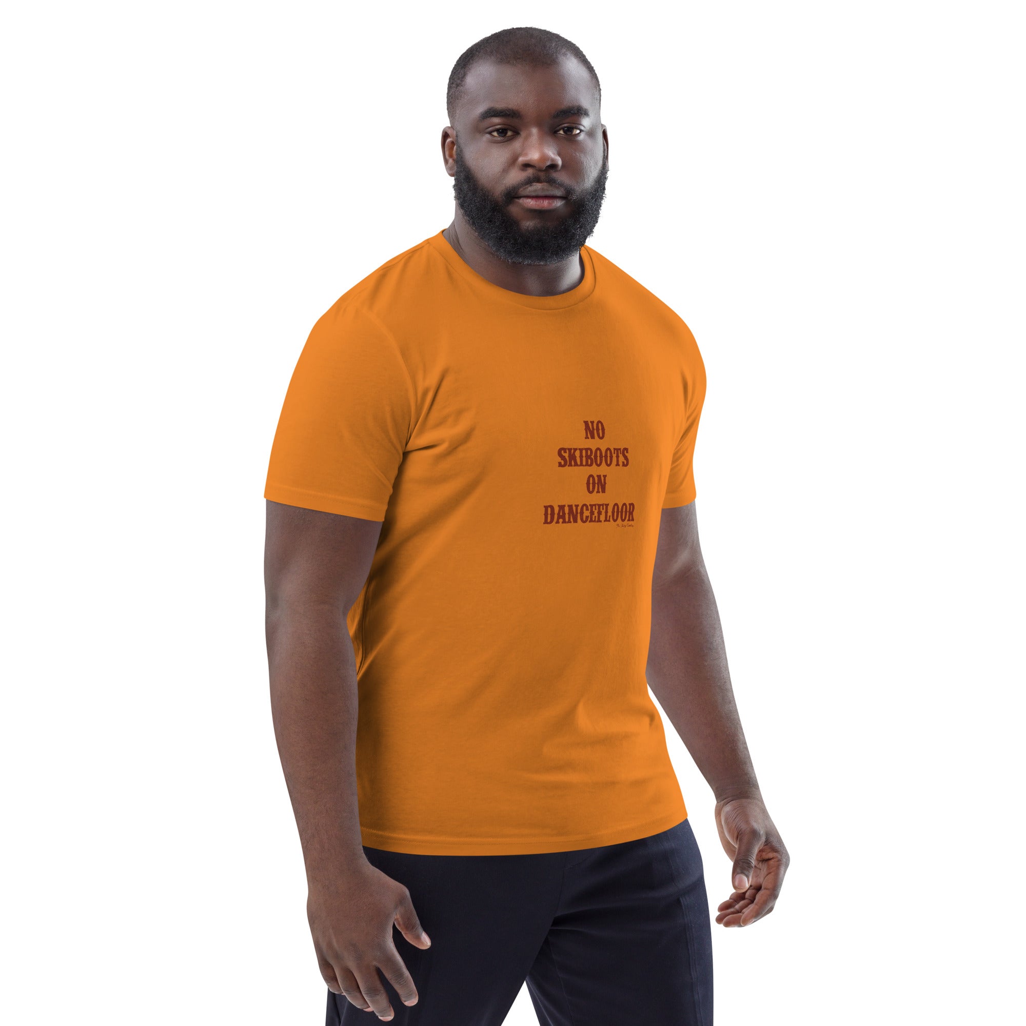 T-shirt unisexe en coton biologique No Skiboots on Dancefloor texte foncé