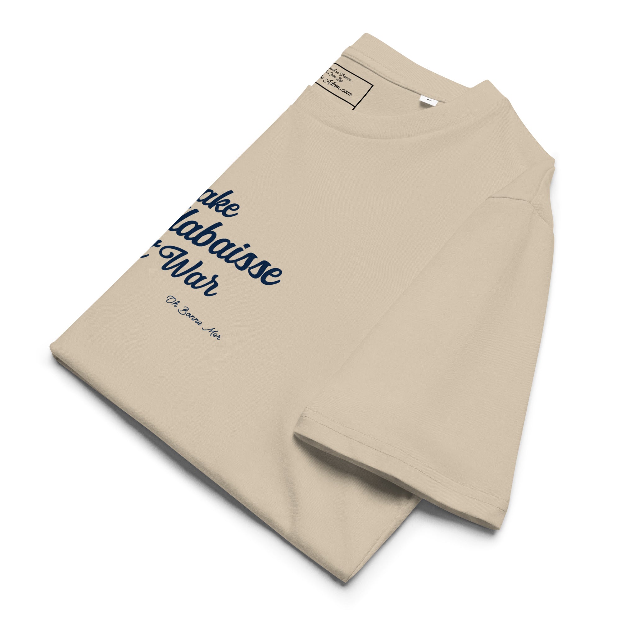 T-shirt unisexe en coton biologique Make Bouillabaisse Not War Navy sur couleurs claires