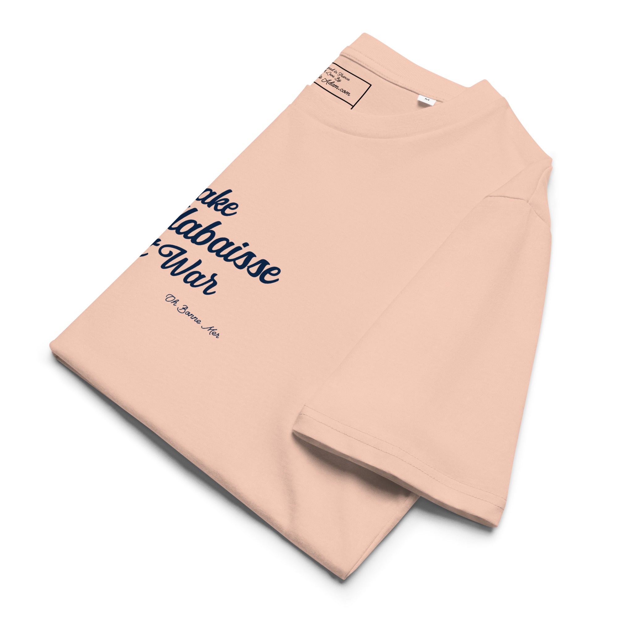 T-shirt unisexe en coton biologique Make Bouillabaisse Not War Navy sur couleurs claires