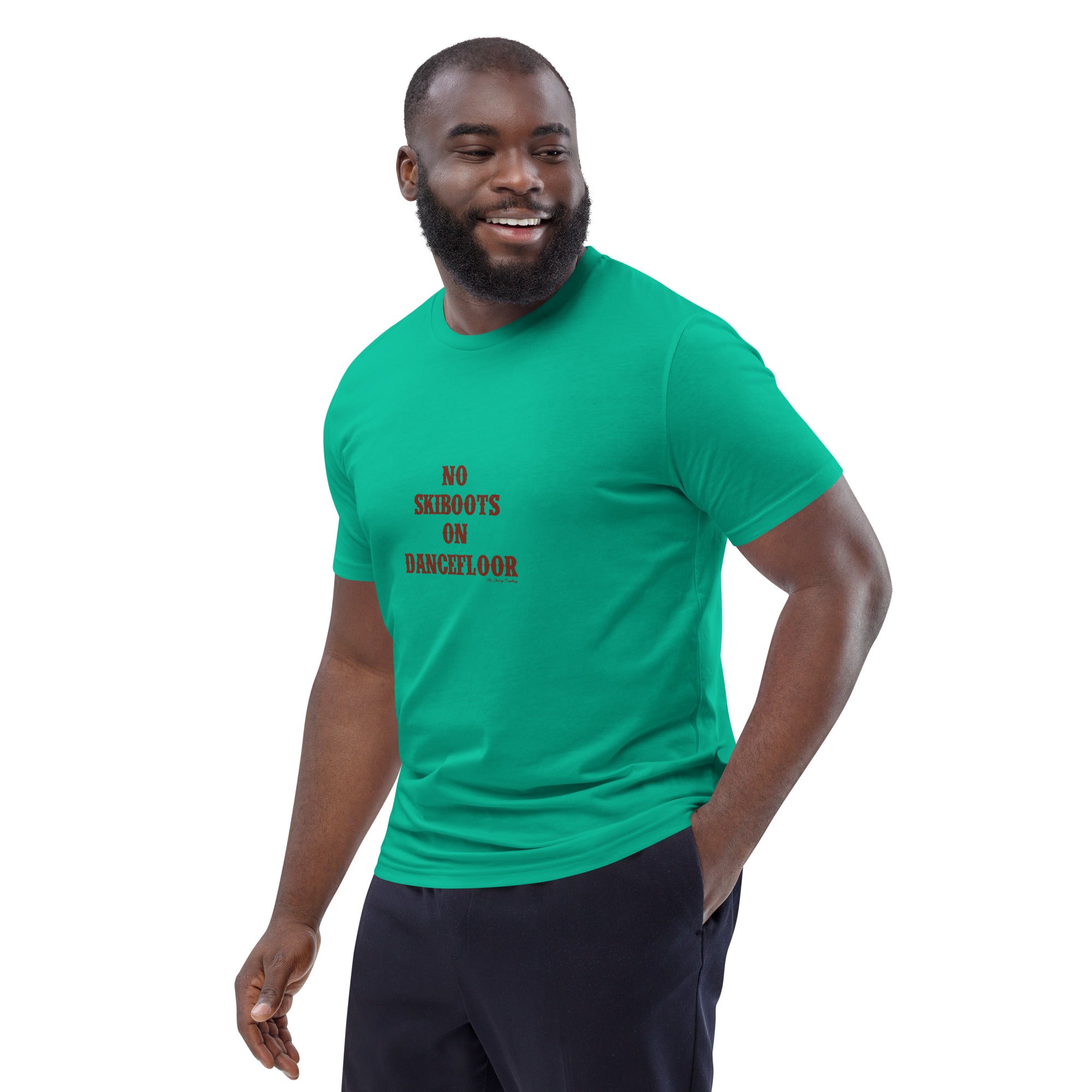 T-shirt unisexe en coton biologique No Skiboots on Dancefloor texte foncé