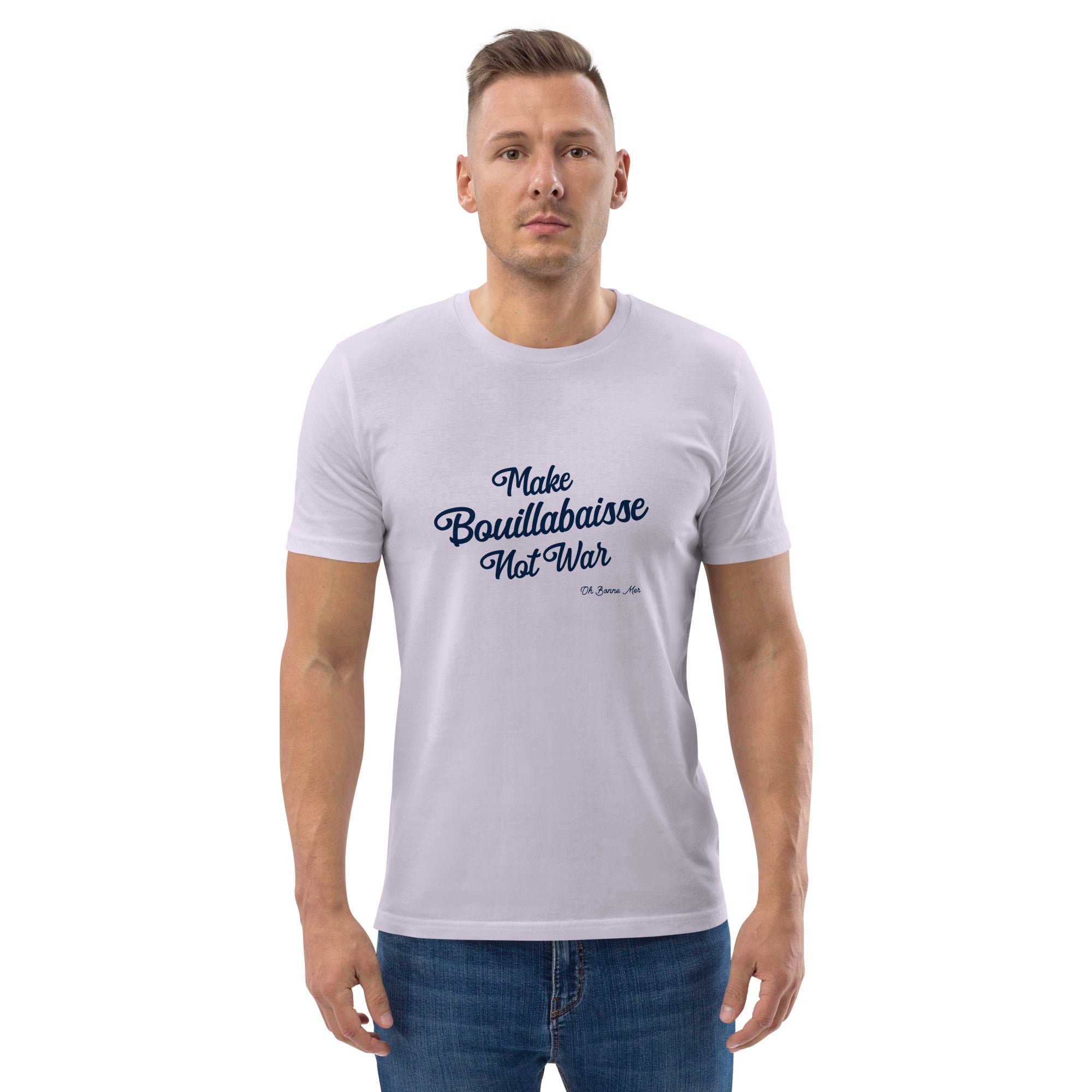 T-shirt unisexe en coton biologique Make Bouillabaisse Not War Navy sur couleurs claires