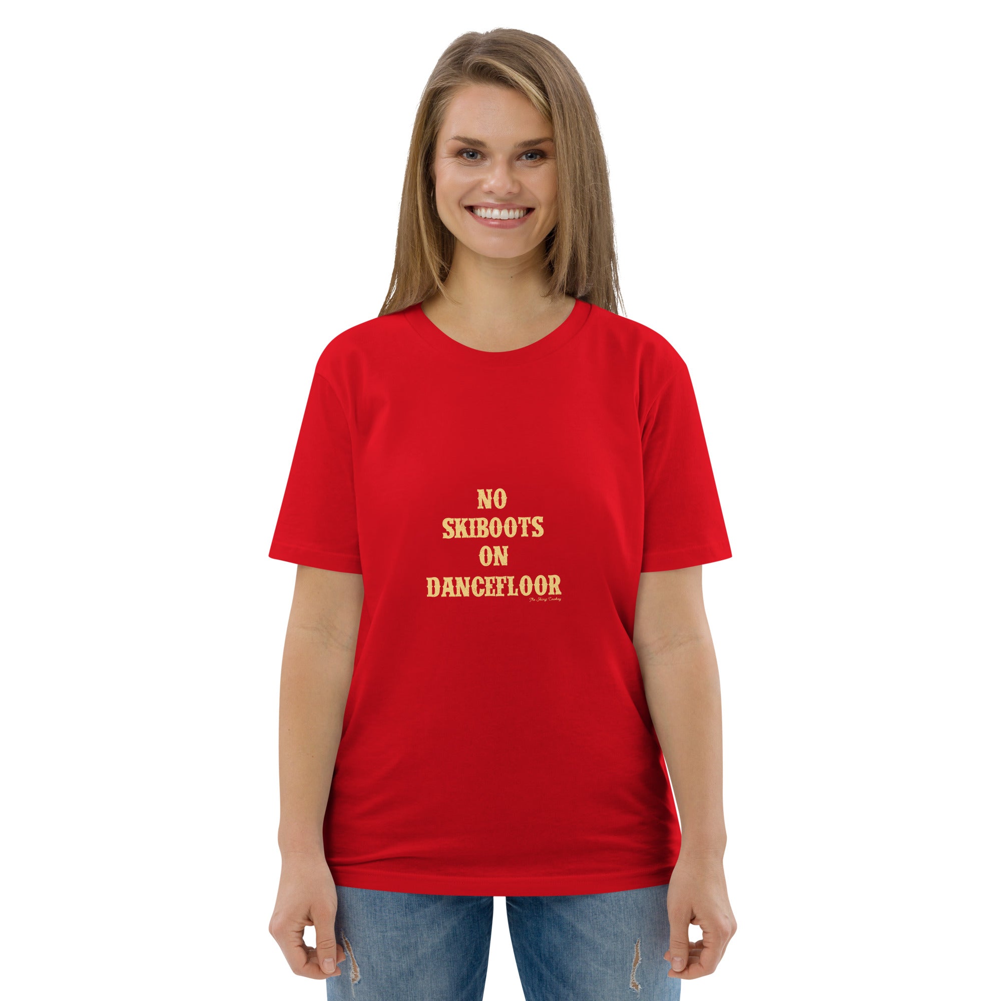 T-shirt unisexe en coton biologique No Skiboots on Dancefloor texte clair