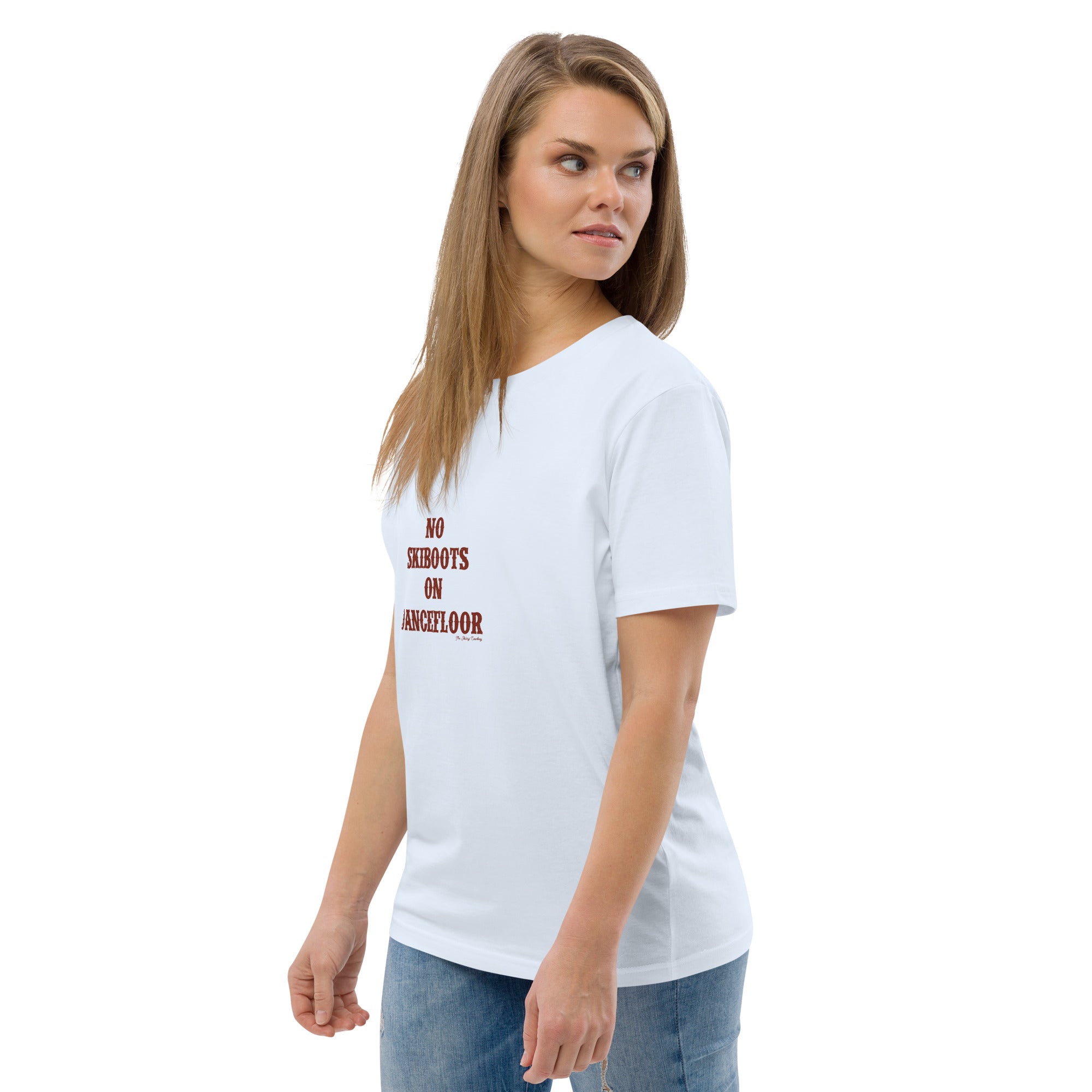T-shirt unisexe en coton biologique No Skiboots on Dancefloor texte foncé