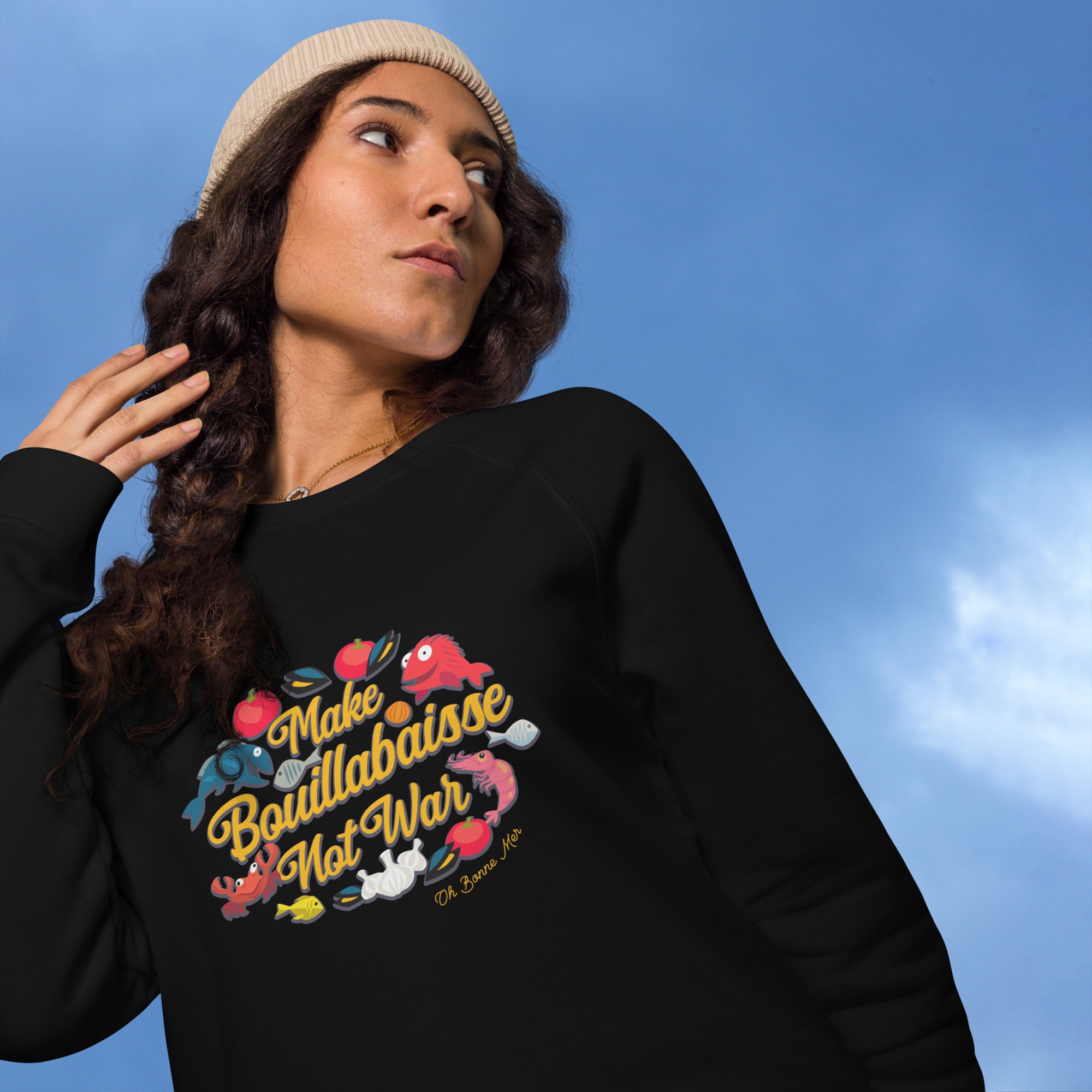 Sweatshirt écologique raglan unisexe Make Bouillabaisse Not War Oh Bonne Mer