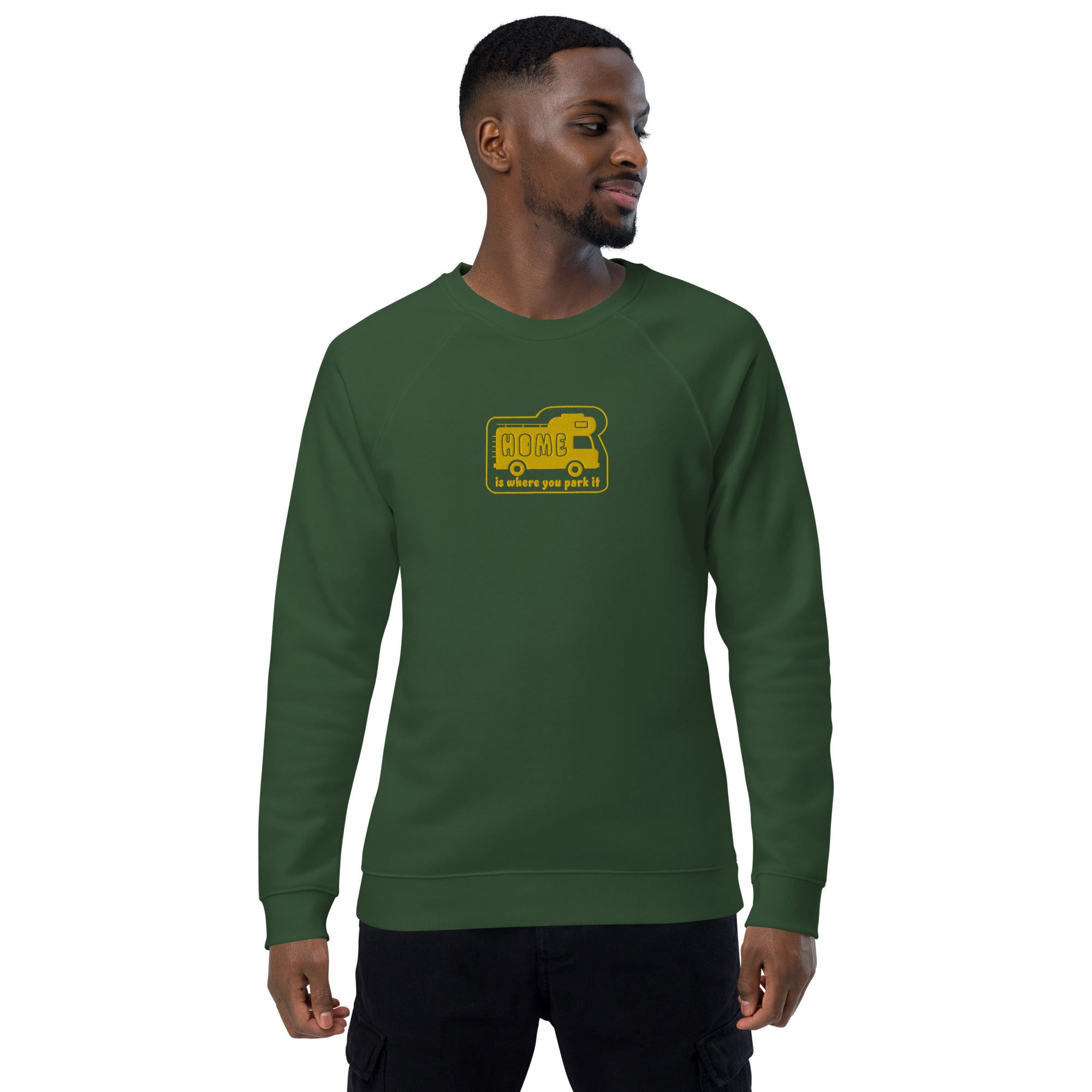 Unisex organic raglan sweatshirt Bold Camper Van Home is where you park it large gold embroidered pattern