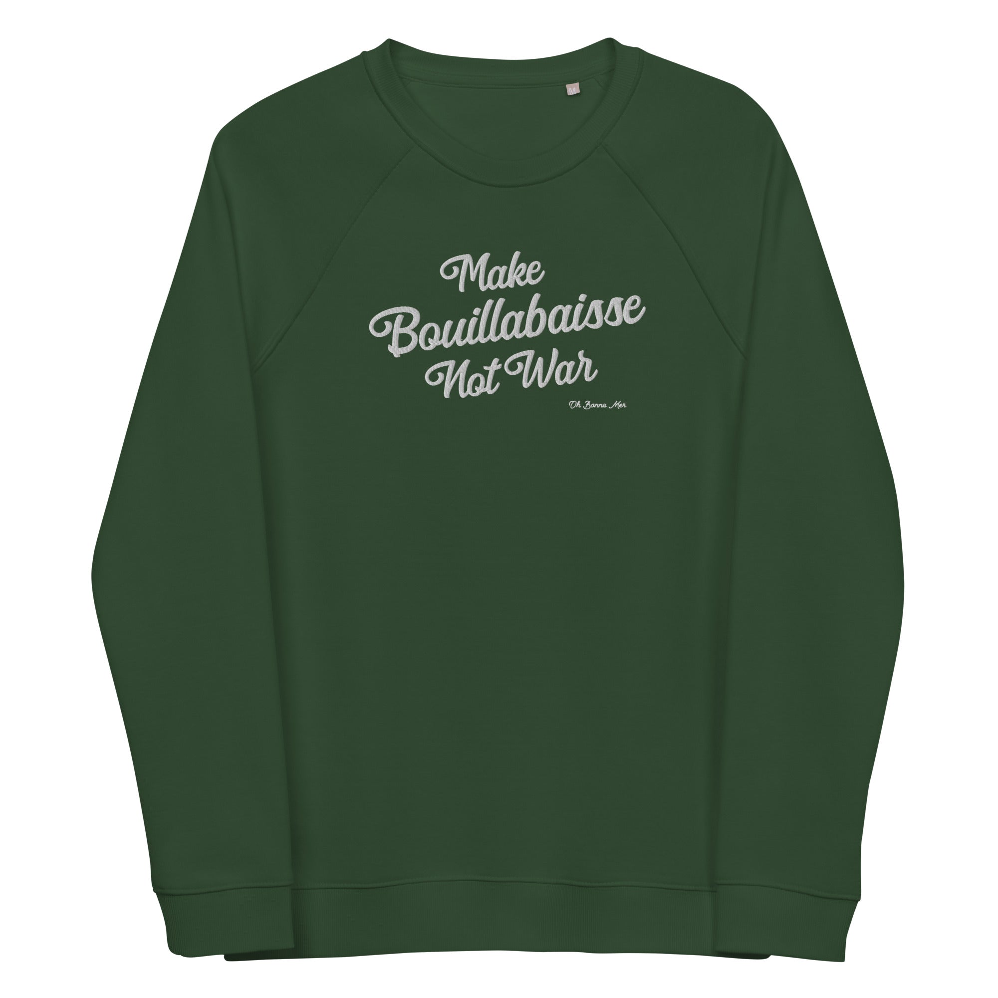 Sweatshirt écologique raglan unisexe Make Bouillabaisse Not War grand motif brodé blanc