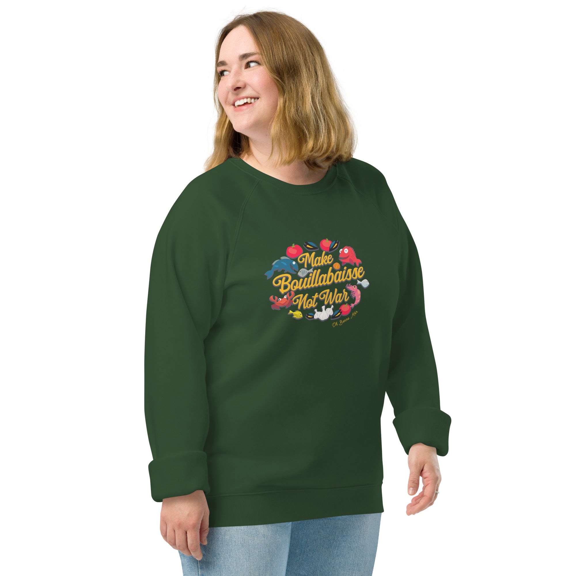 Sweatshirt écologique raglan unisexe Make Bouillabaisse Not War Oh Bonne Mer