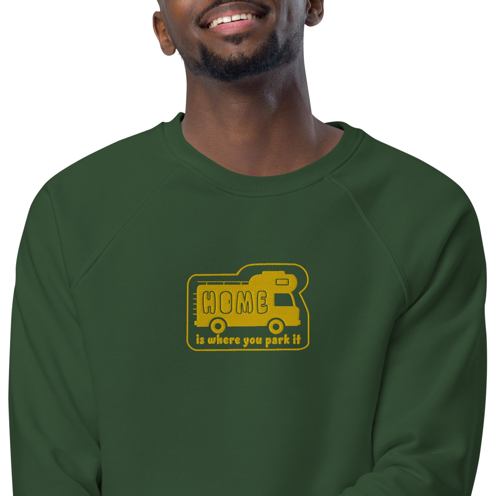 Unisex organic raglan sweatshirt Bold Camper Van Home is where you park it large gold embroidered pattern