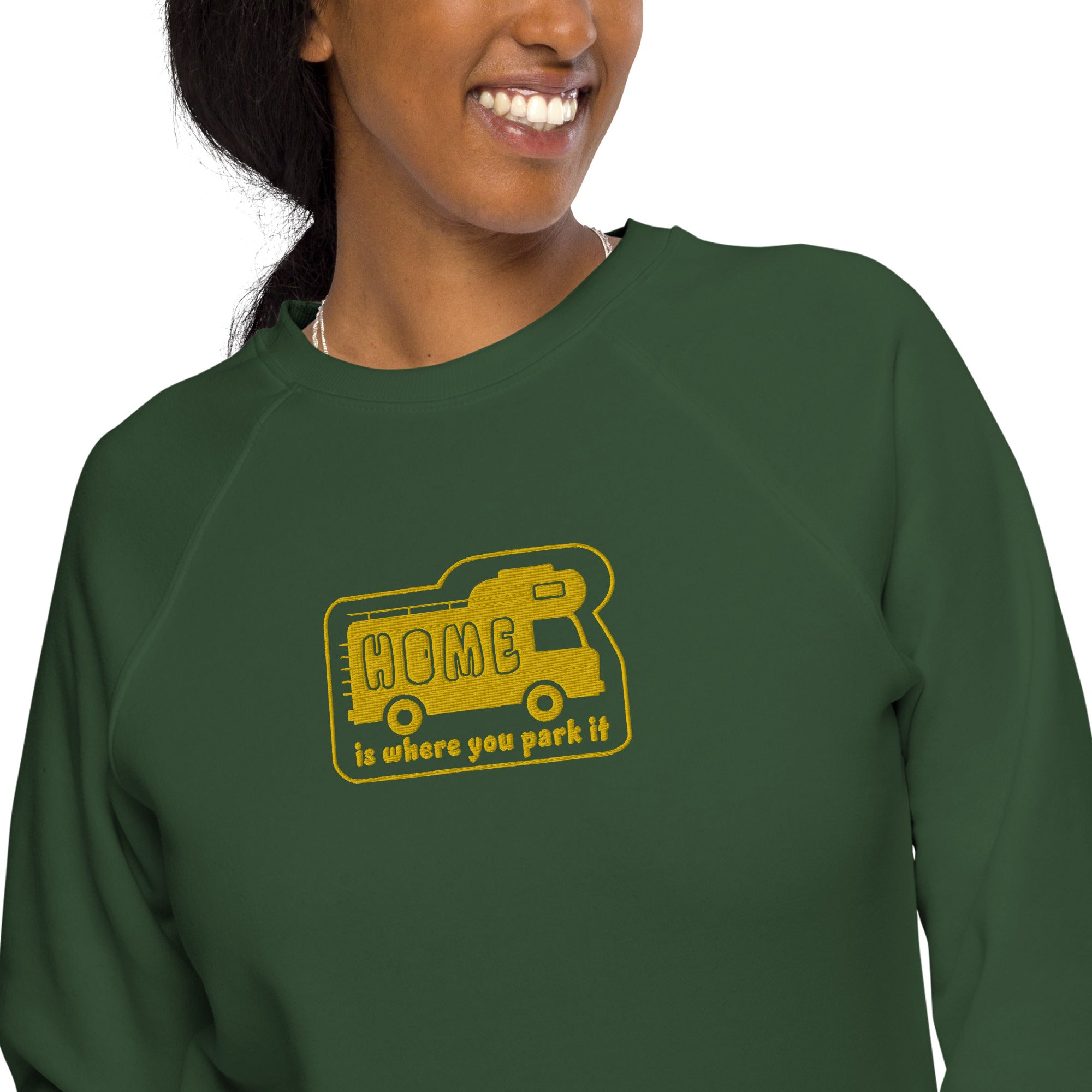 Unisex organic raglan sweatshirt Bold Camper Van Home is where you park it large gold embroidered pattern