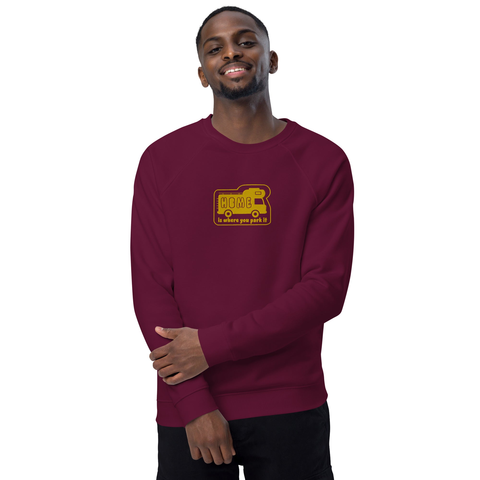 Unisex organic raglan sweatshirt Bold Camper Van Home is where you park it large gold embroidered pattern