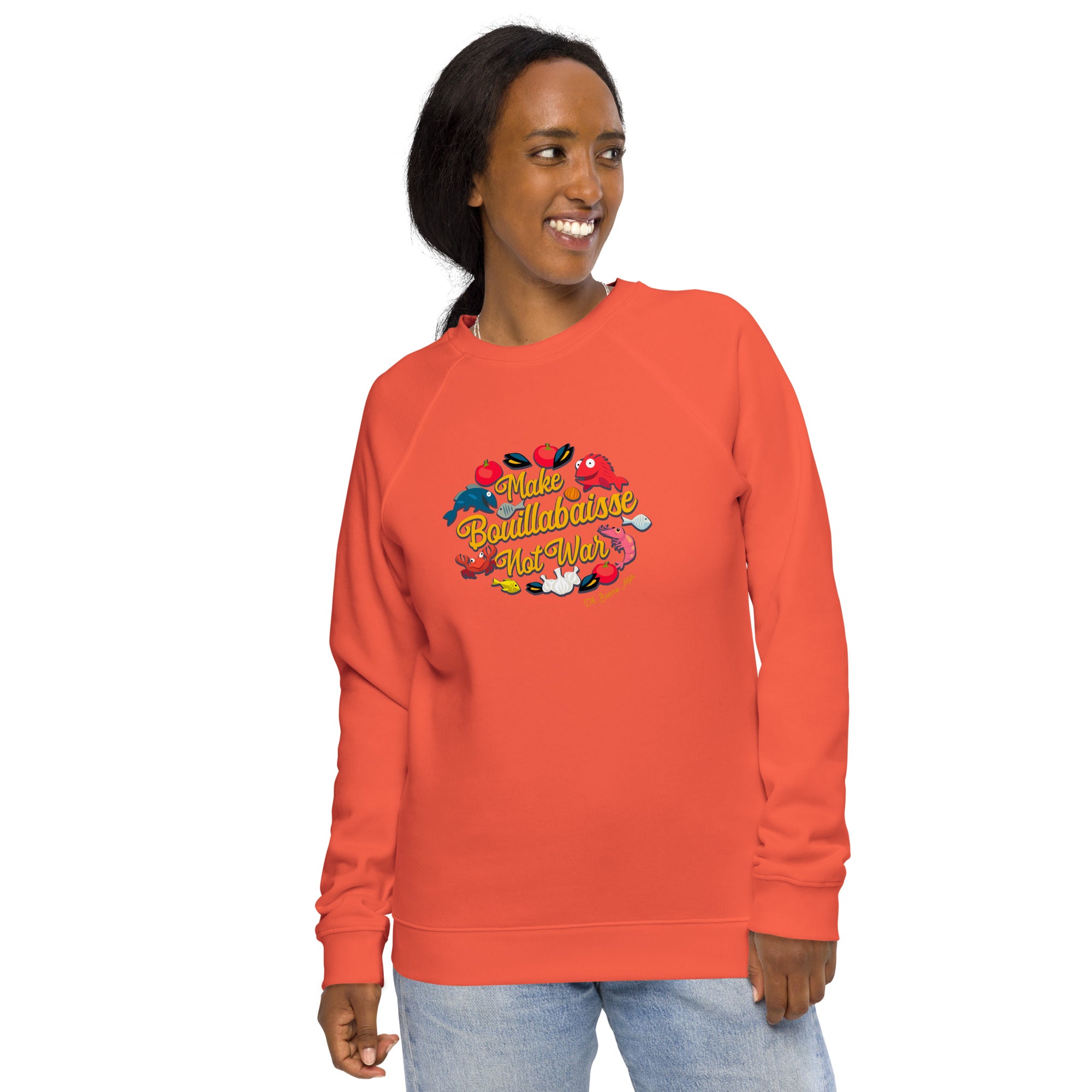 Sweatshirt écologique raglan unisexe Make Bouillabaisse Not War Oh Bonne Mer