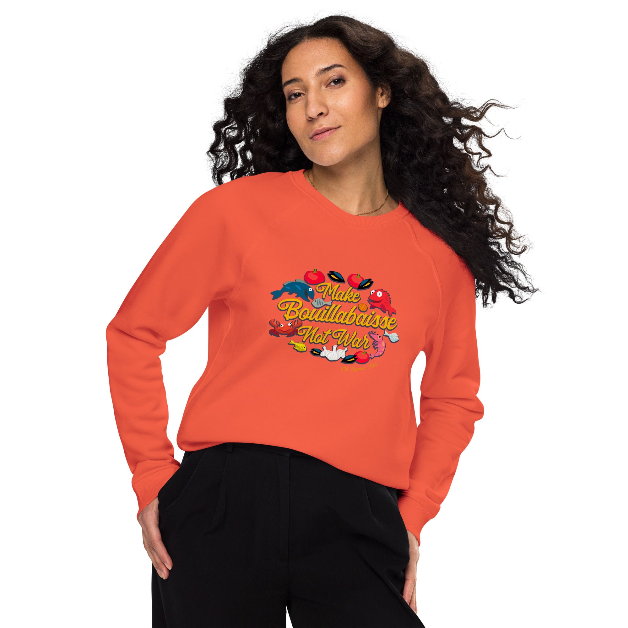 Sweatshirt écologique raglan unisexe Make Bouillabaisse Not War Oh Bonne Mer