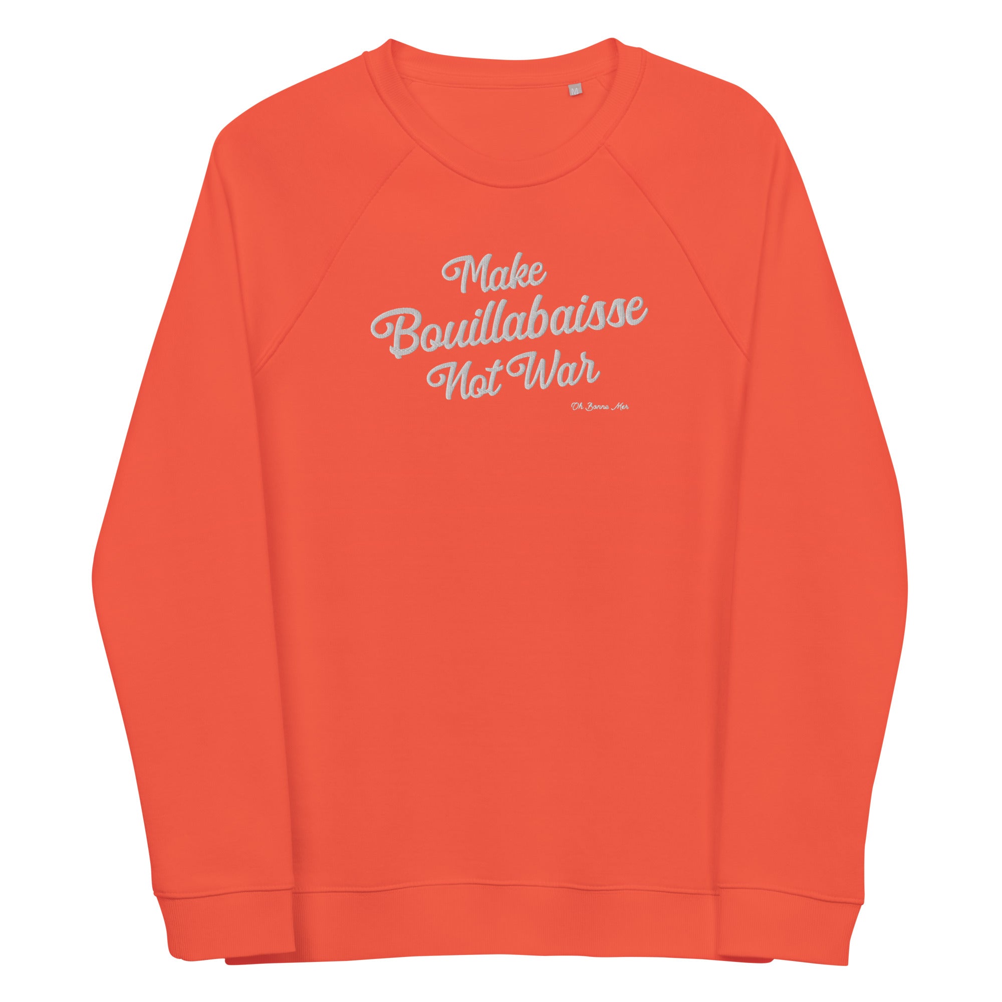 Sweatshirt écologique raglan unisexe Make Bouillabaisse Not War grand motif brodé blanc