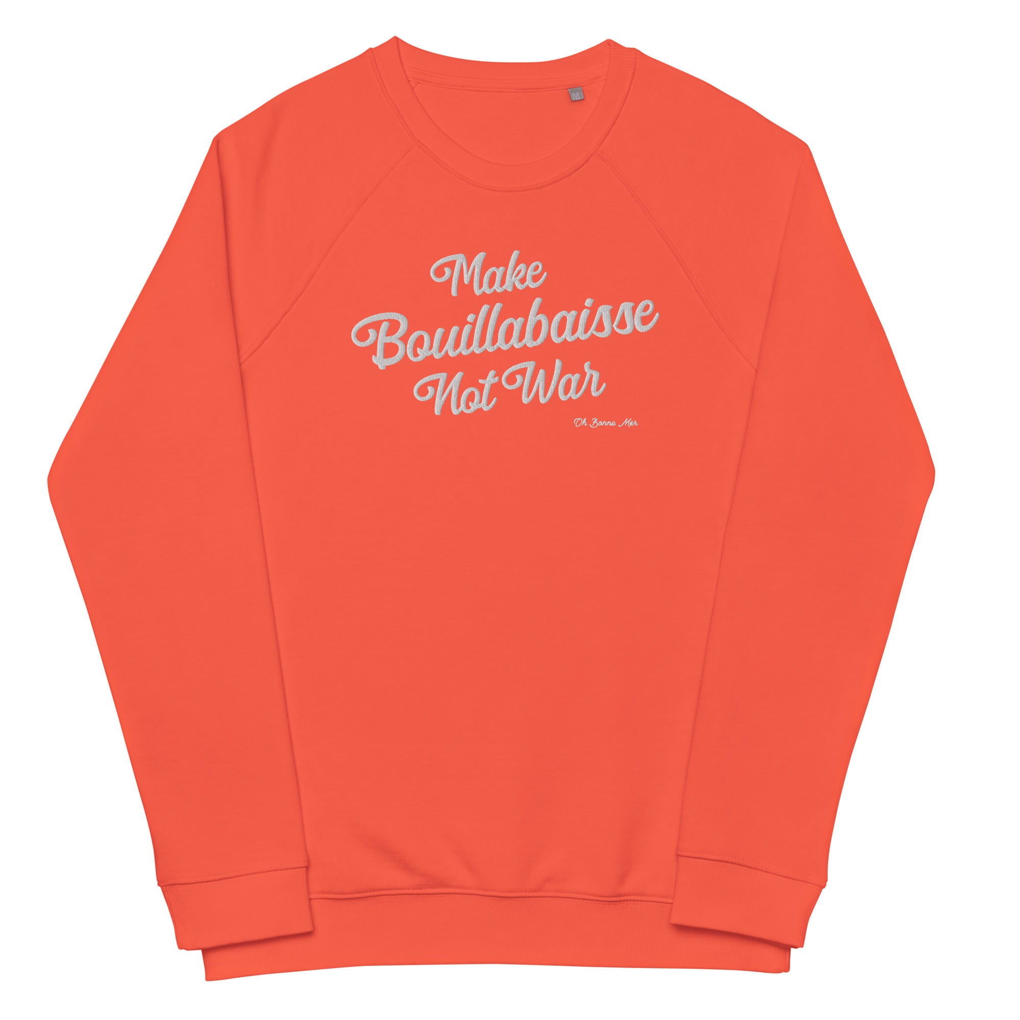 Sweatshirt écologique raglan unisexe Make Bouillabaisse Not War grand motif brodé blanc