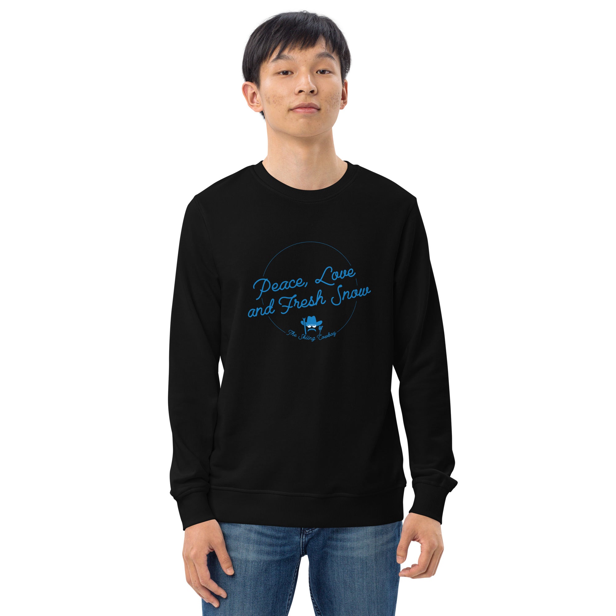 Unisex organic sweatshirt Peace, Love and Fresh Snow - The Skiing Cowboy