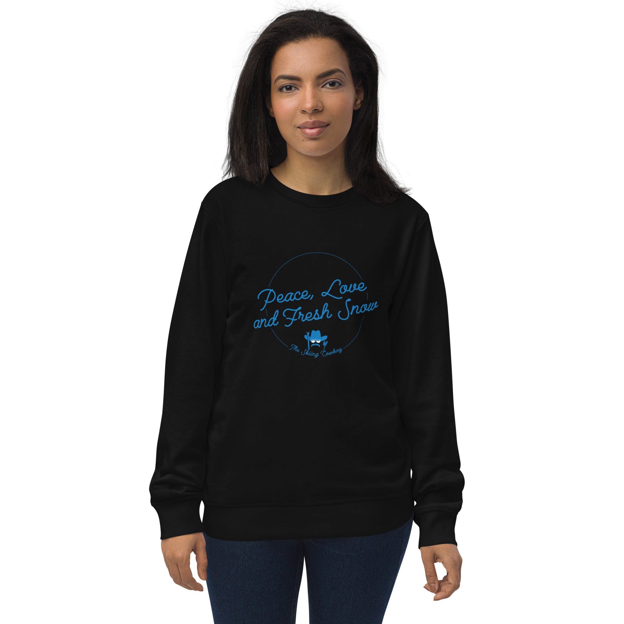 Unisex organic sweatshirt Peace, Love and Fresh Snow - The Skiing Cowboy