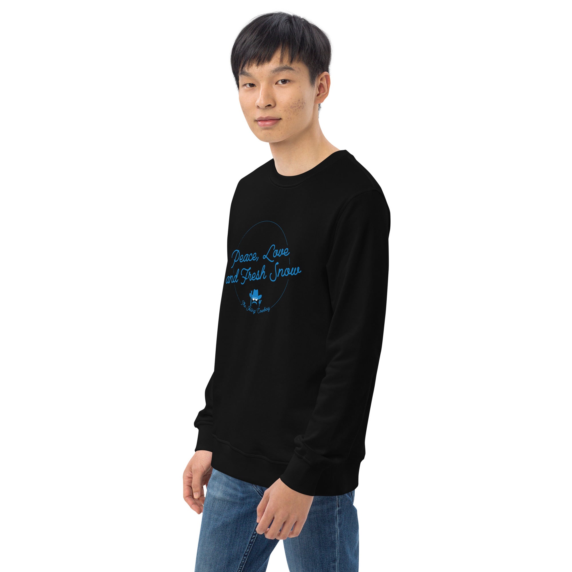 Unisex organic sweatshirt Peace, Love and Fresh Snow - The Skiing Cowboy