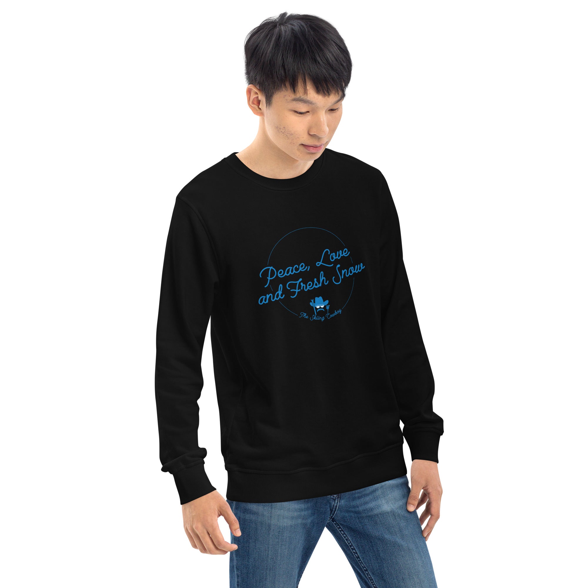 Unisex organic sweatshirt Peace, Love and Fresh Snow - The Skiing Cowboy