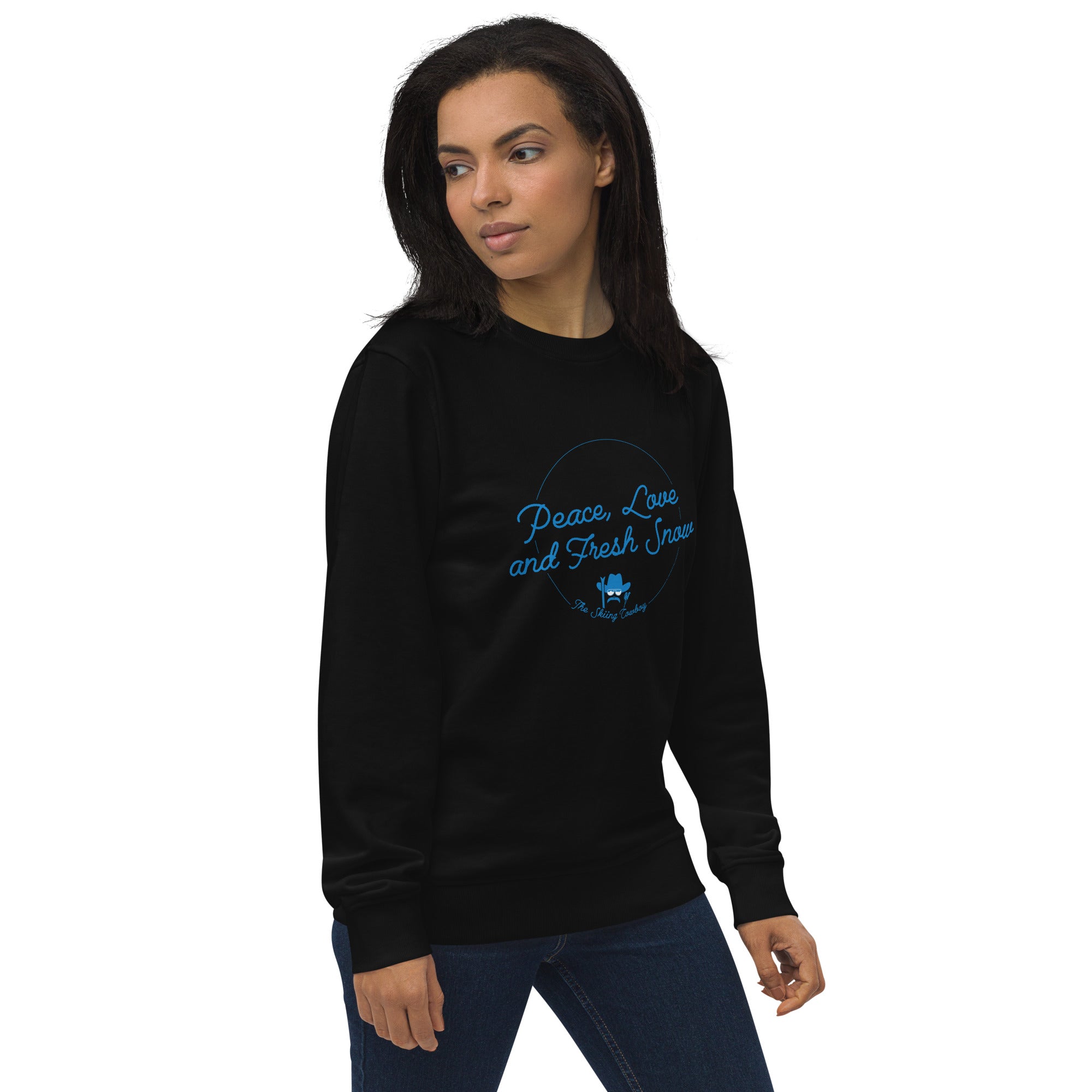 Unisex organic sweatshirt Peace, Love and Fresh Snow - The Skiing Cowboy
