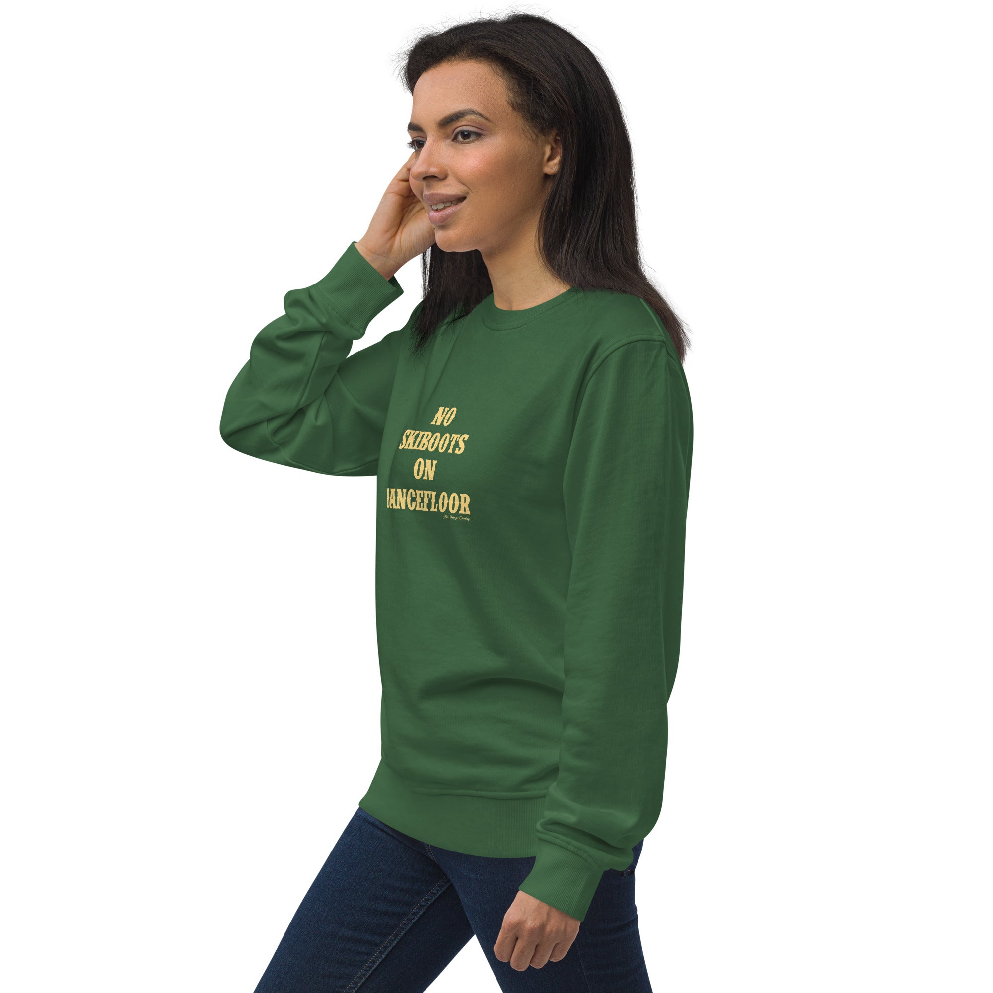 Unisex organic sweatshirt No Skiboots on Dancefloor light text