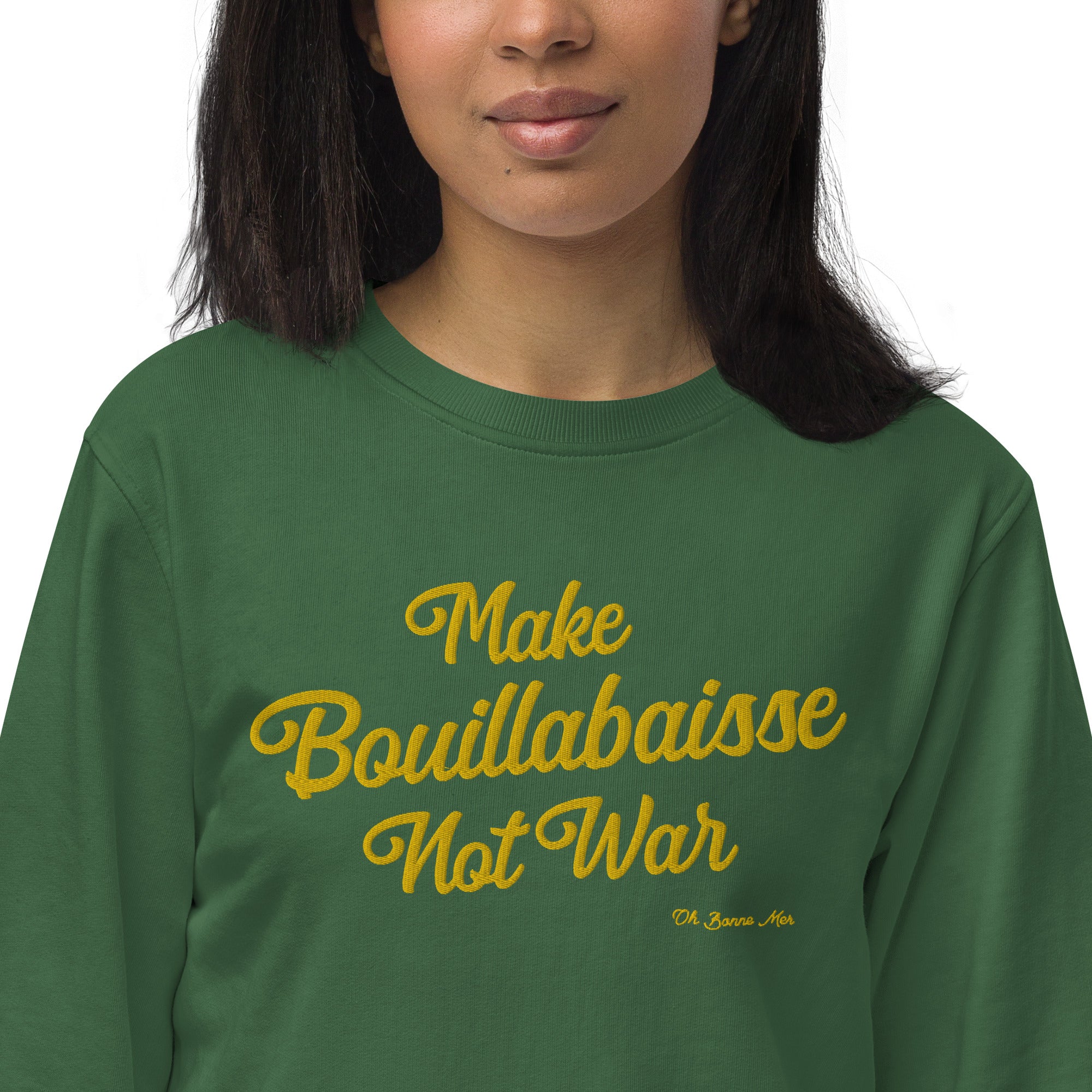 Sweat écologique unisexe Make Bouillabaisse Not War grand motif doré brodé