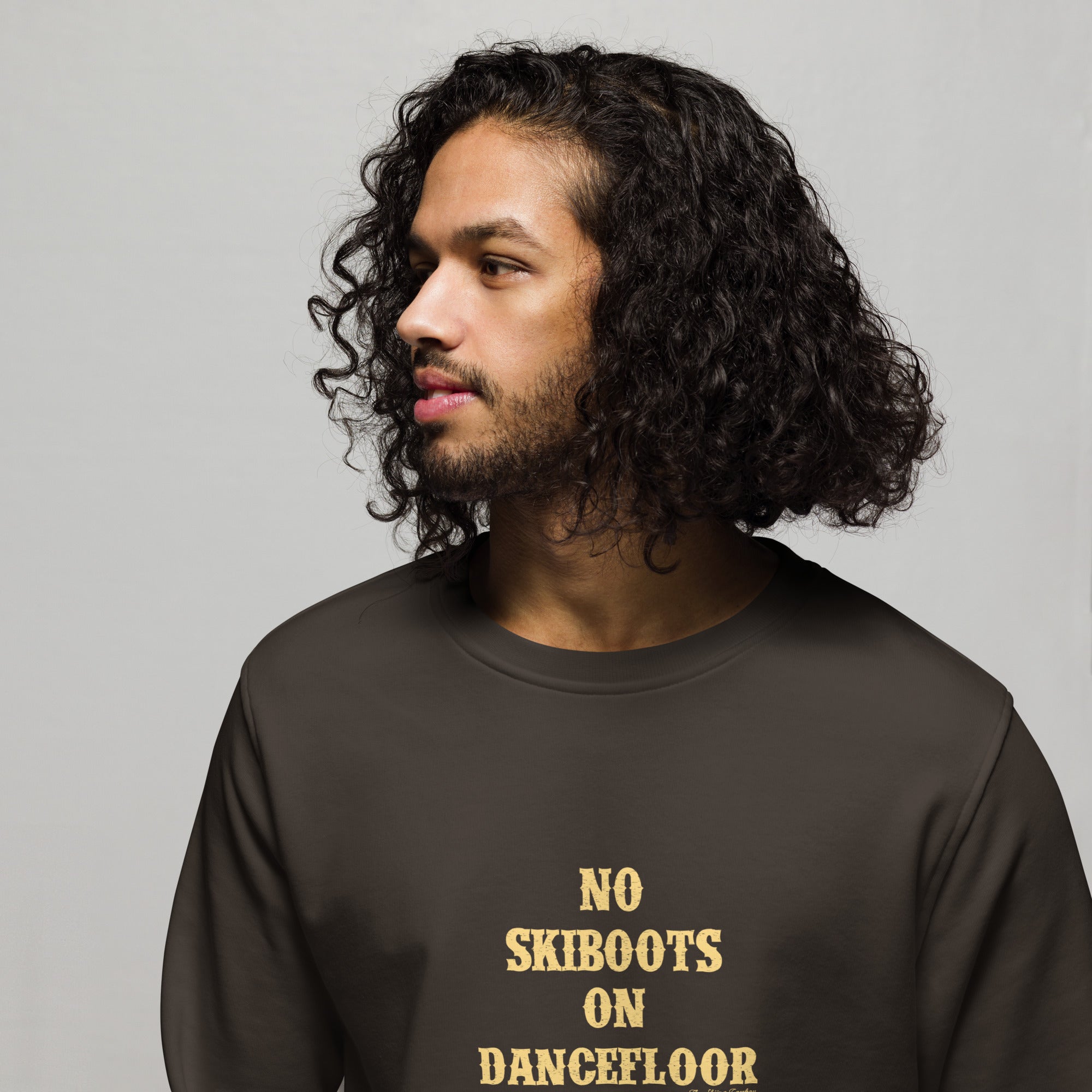 Unisex organic sweatshirt No Skiboots on Dancefloor light text