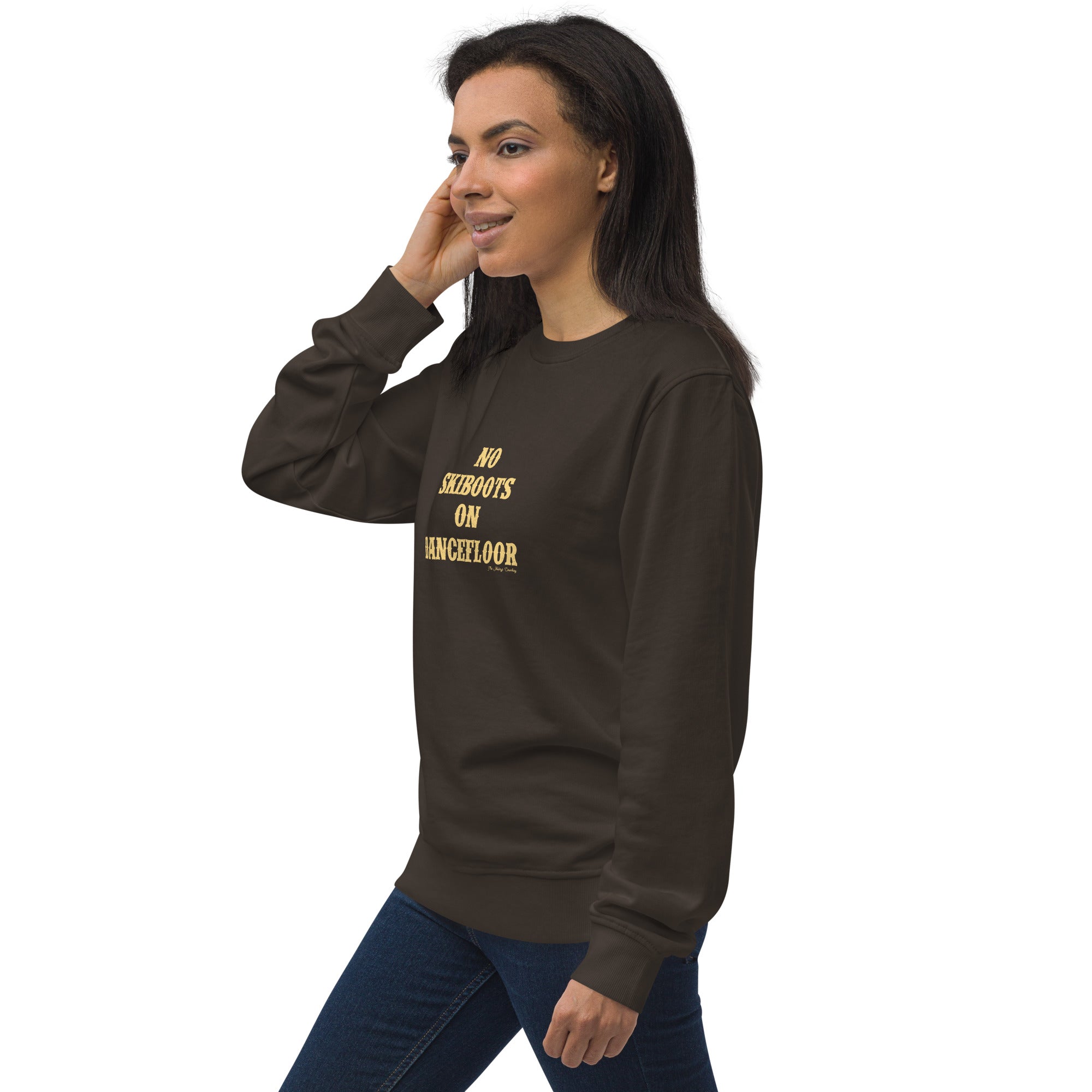 Unisex organic sweatshirt No Skiboots on Dancefloor light text