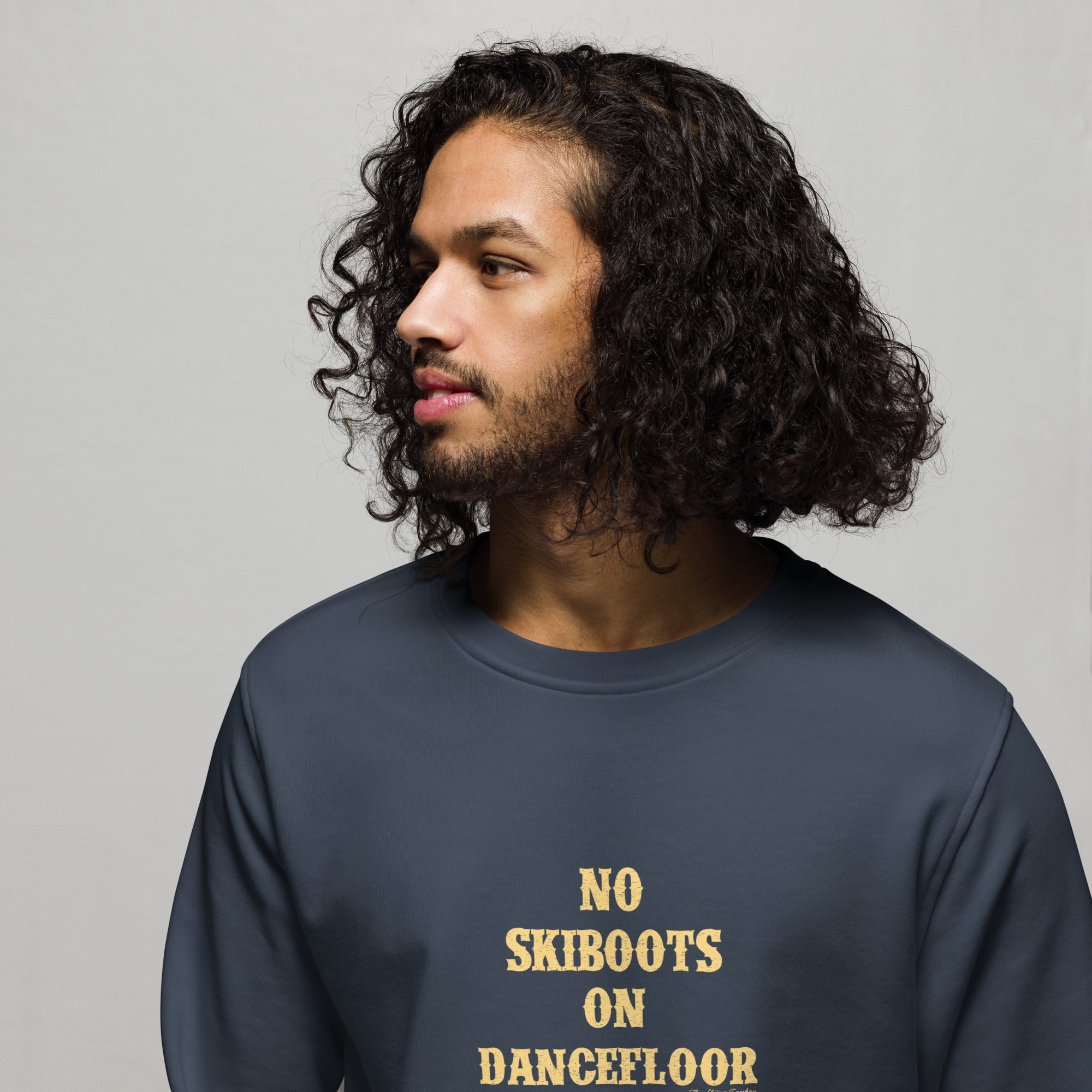 Unisex organic sweatshirt No Skiboots on Dancefloor light text