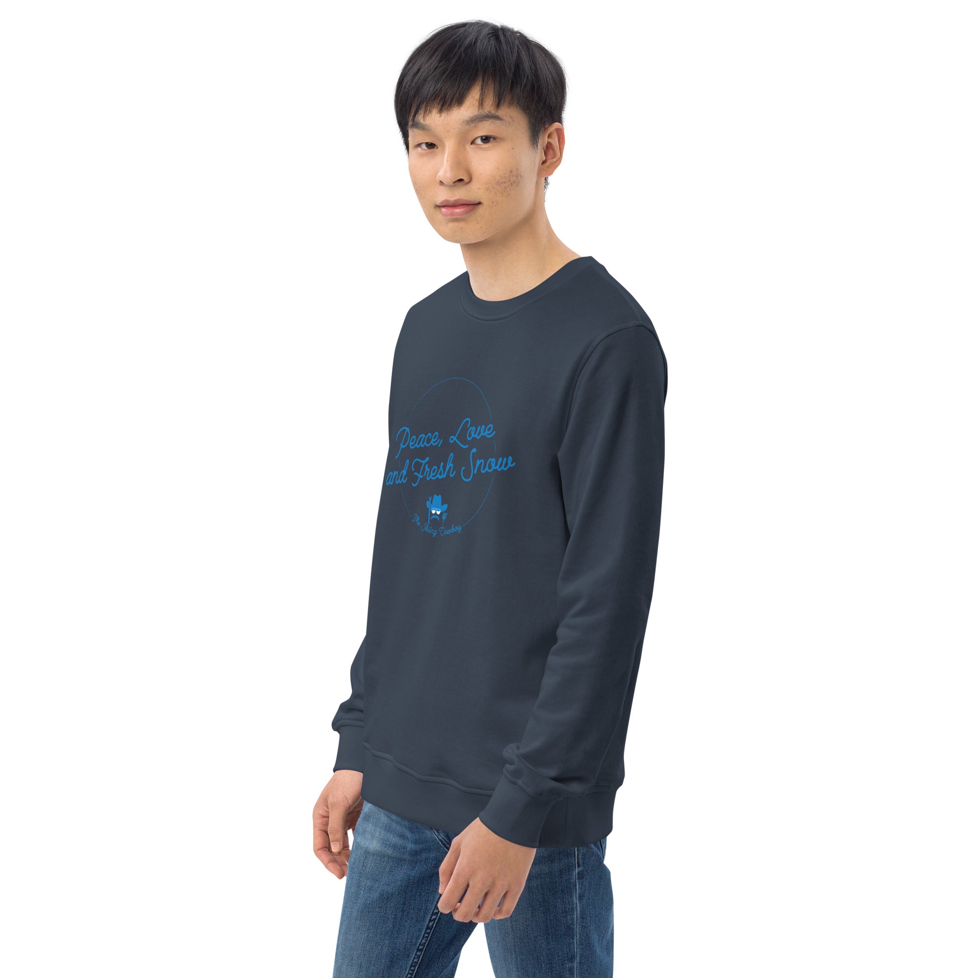Unisex organic sweatshirt Peace, Love and Fresh Snow - The Skiing Cowboy