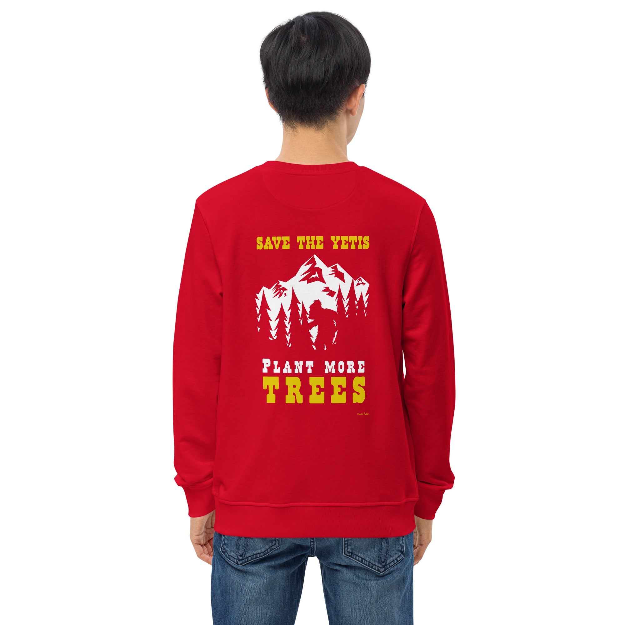 Unisex organic sweatshirt Save the Yetis, Plant more Trees (front & back)