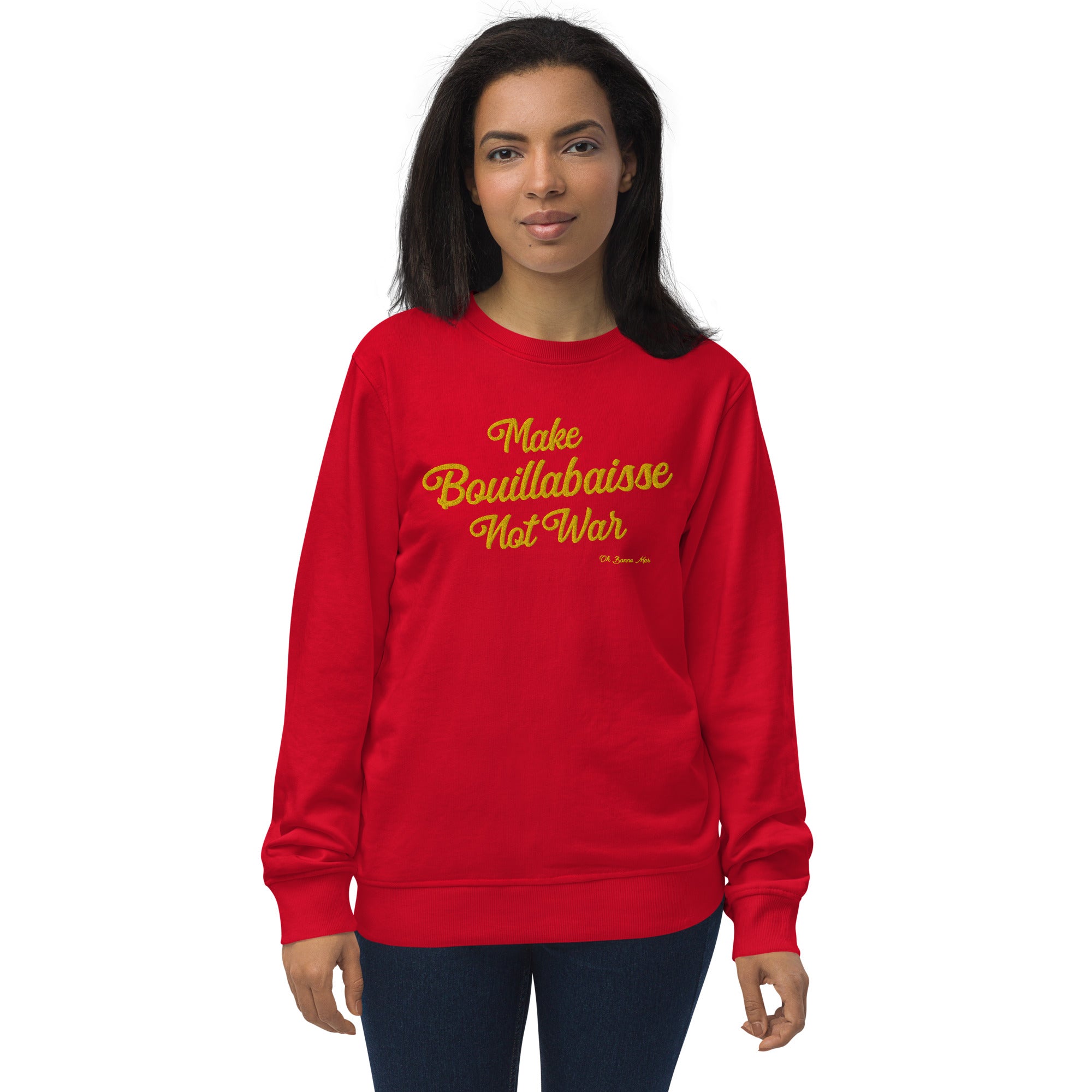 Sweat écologique unisexe Make Bouillabaisse Not War grand motif doré brodé