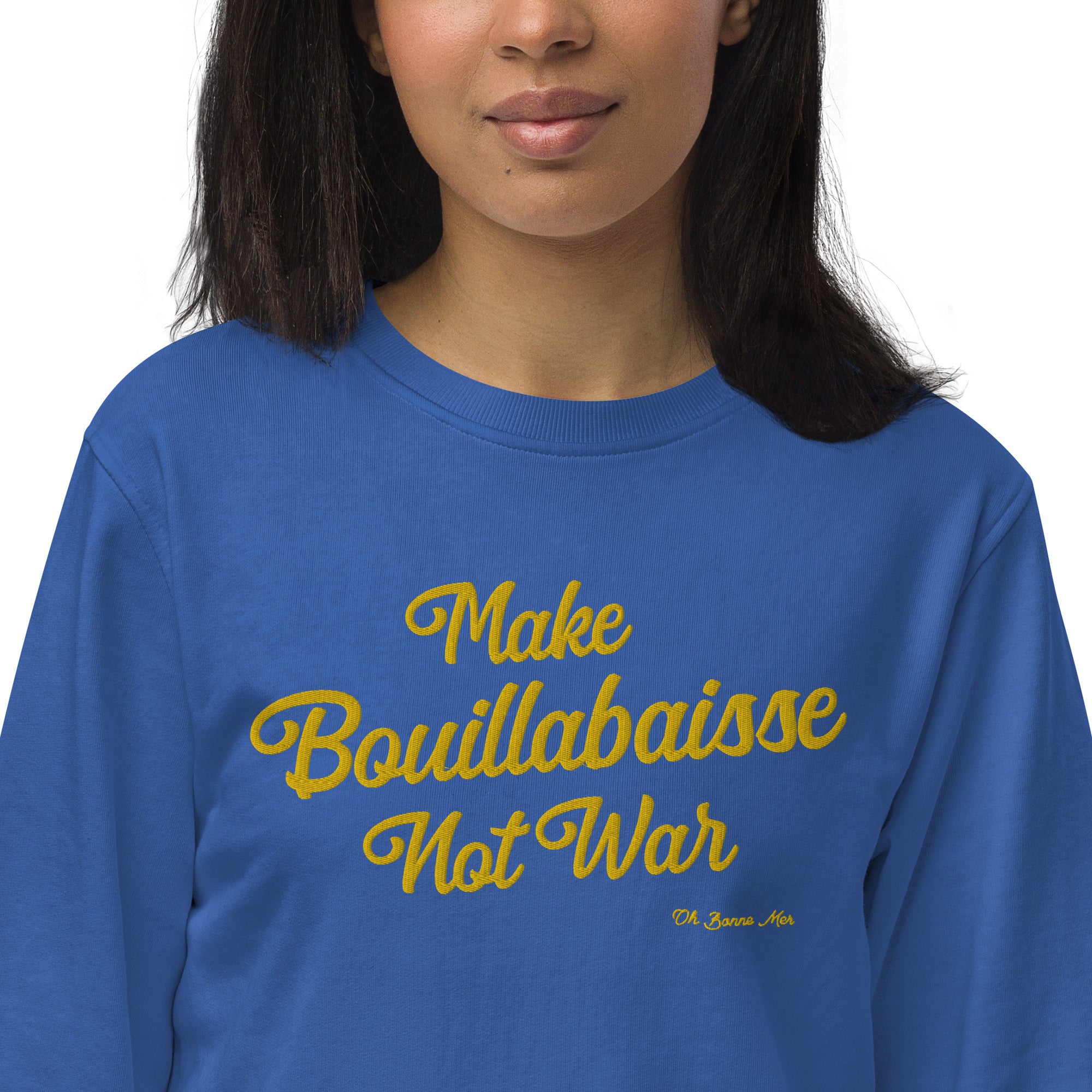 Sweat écologique unisexe Make Bouillabaisse Not War grand motif doré brodé