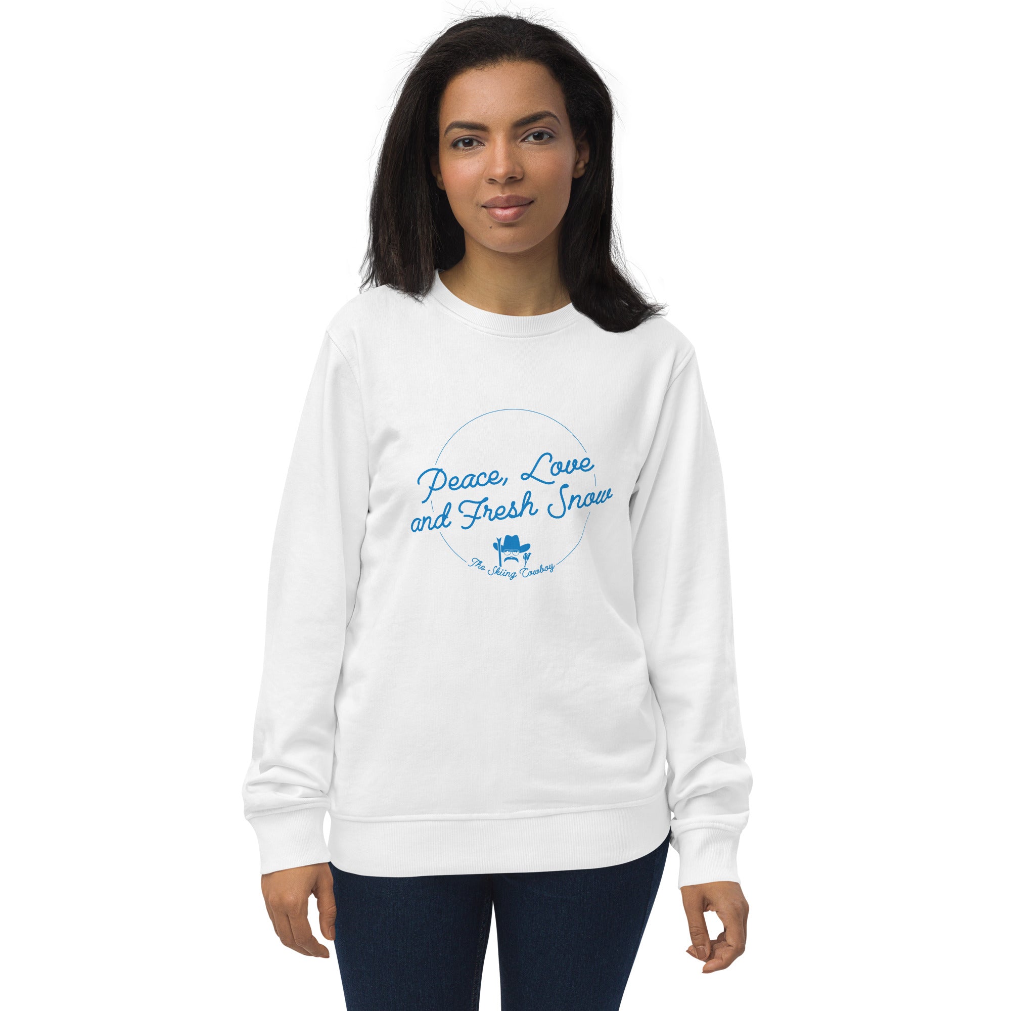 Unisex organic sweatshirt Peace, Love and Fresh Snow - The Skiing Cowboy