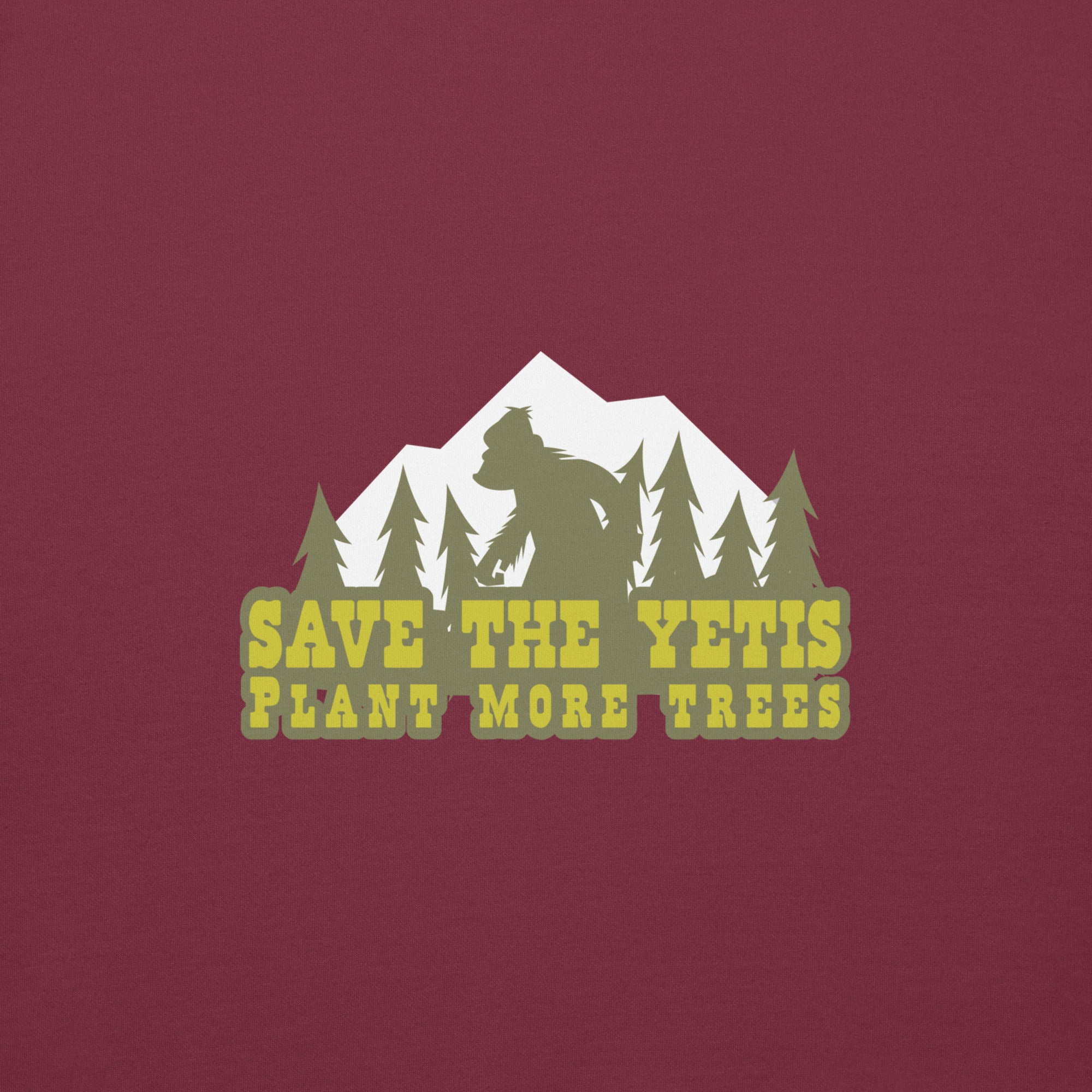 Sweat à capuche unisexe en coton Save the Yetis, Plant more Trees