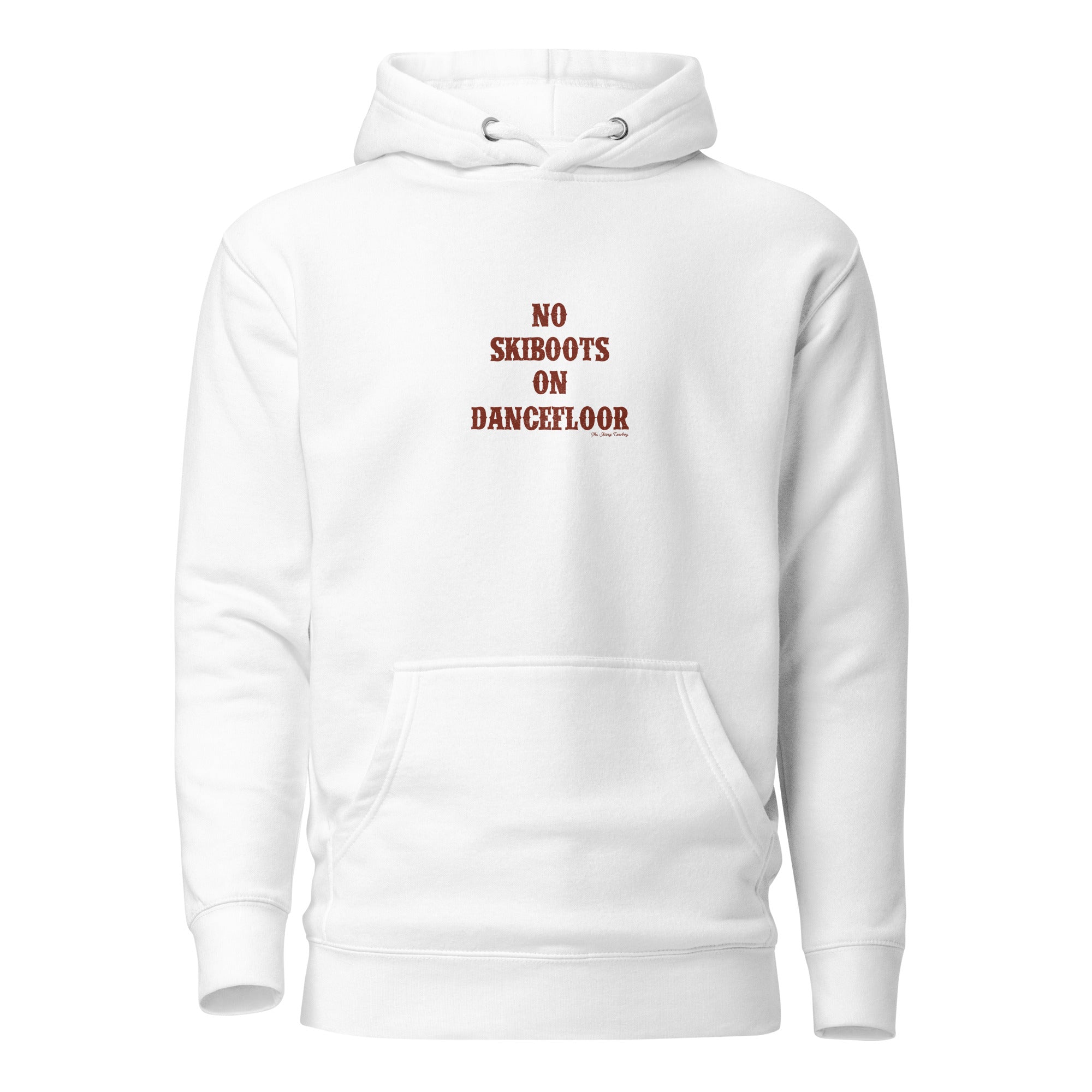 Unisex Cotton Hoodie No Skiboots on Dancefloor on light colors