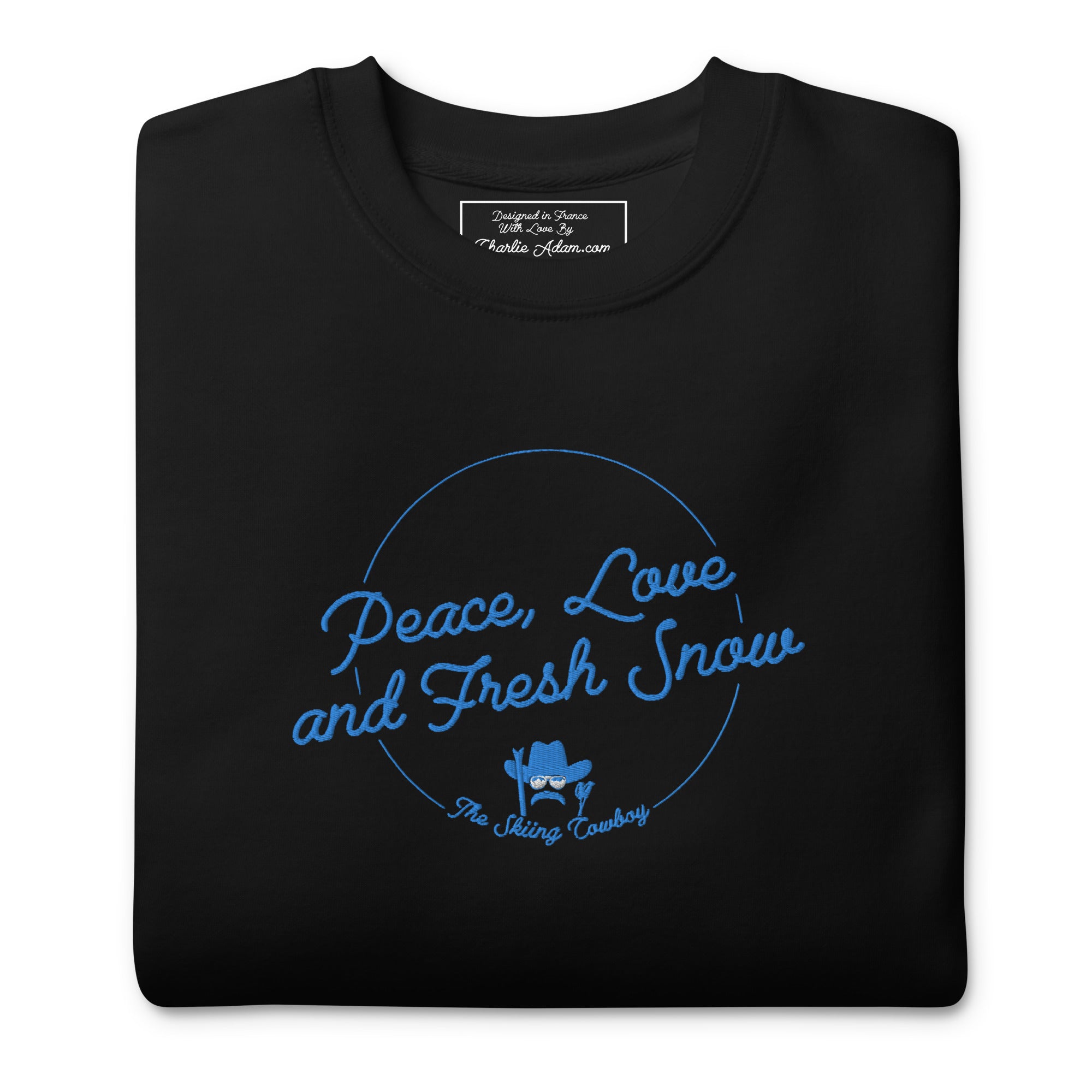 Sweatshirt premium unisexe Peace, Love and Fresh Snow brodé