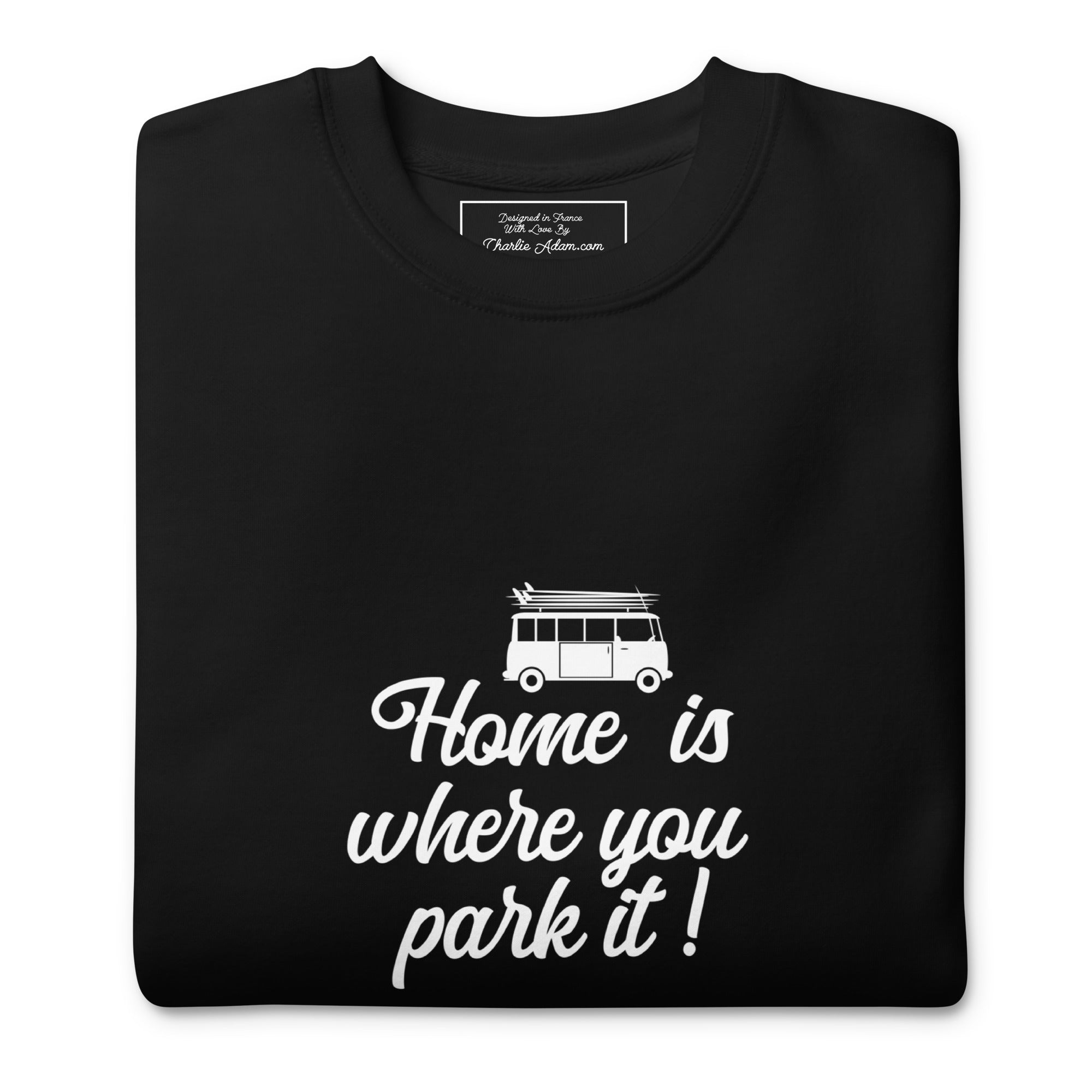 Sweatshirt premium unisexe White Surf Combi Home is where you park it