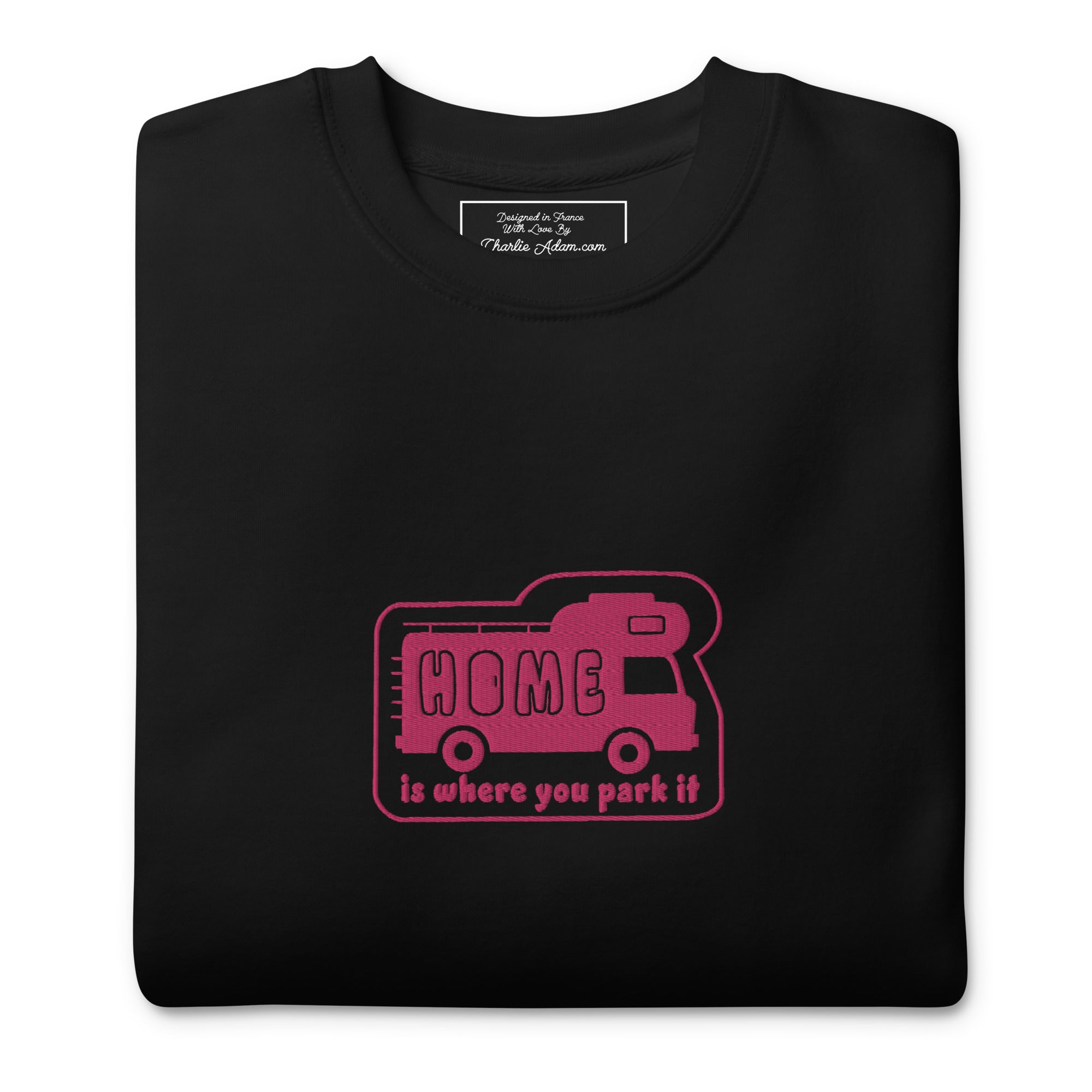 Unisex Premium Sweatshirt Bold Camper Van Home is where you park it flamingo embroidered pattern