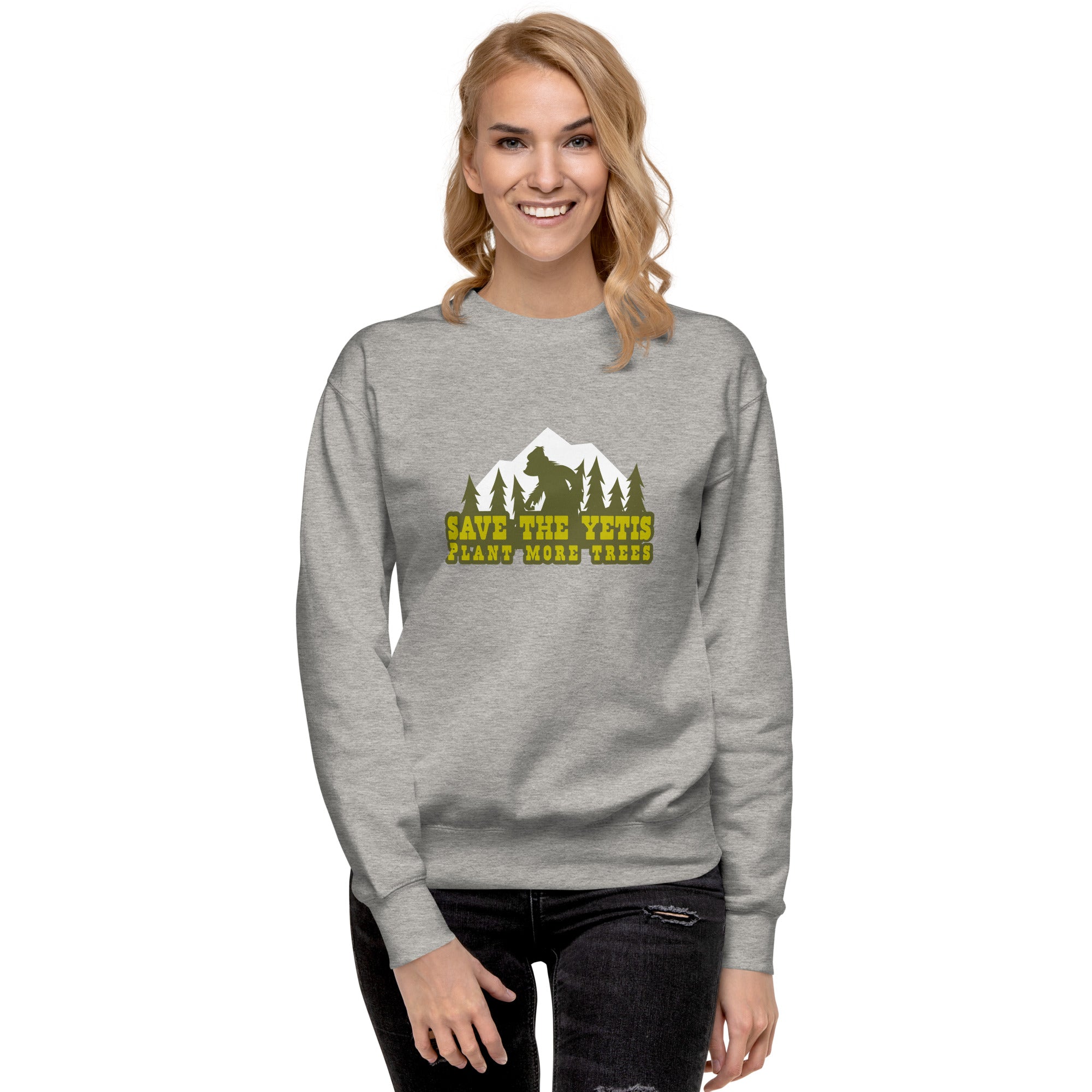 Unisex Premium Sweatshirt Save the Yetis, Plant more Trees