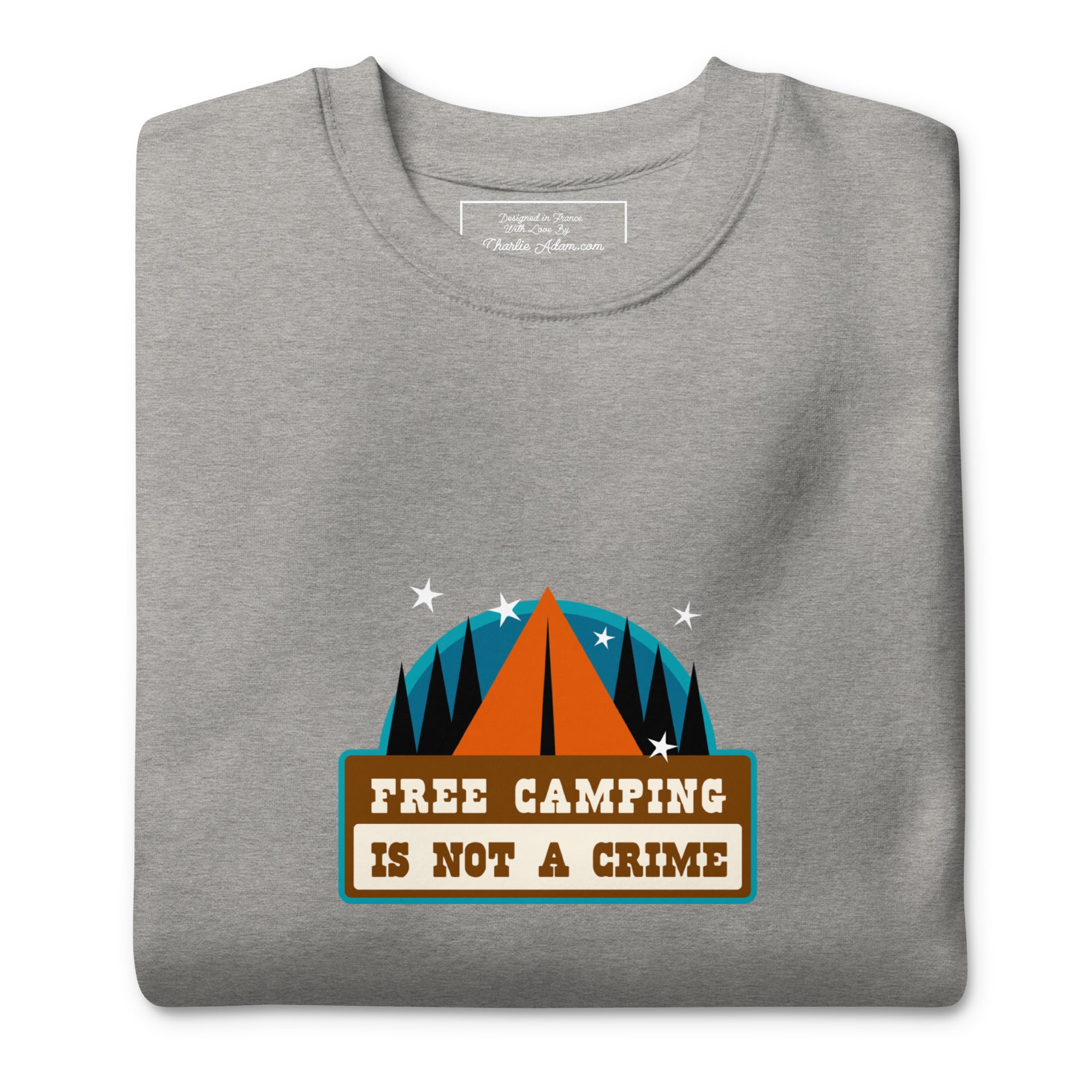 Sweatshirt premium unisexe Free camping is not a crime graphic
