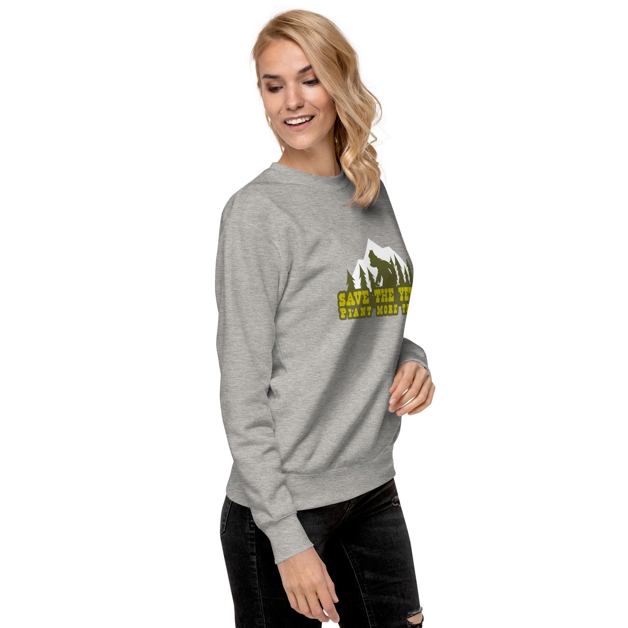 Unisex Premium Sweatshirt Save the Yetis, Plant more Trees