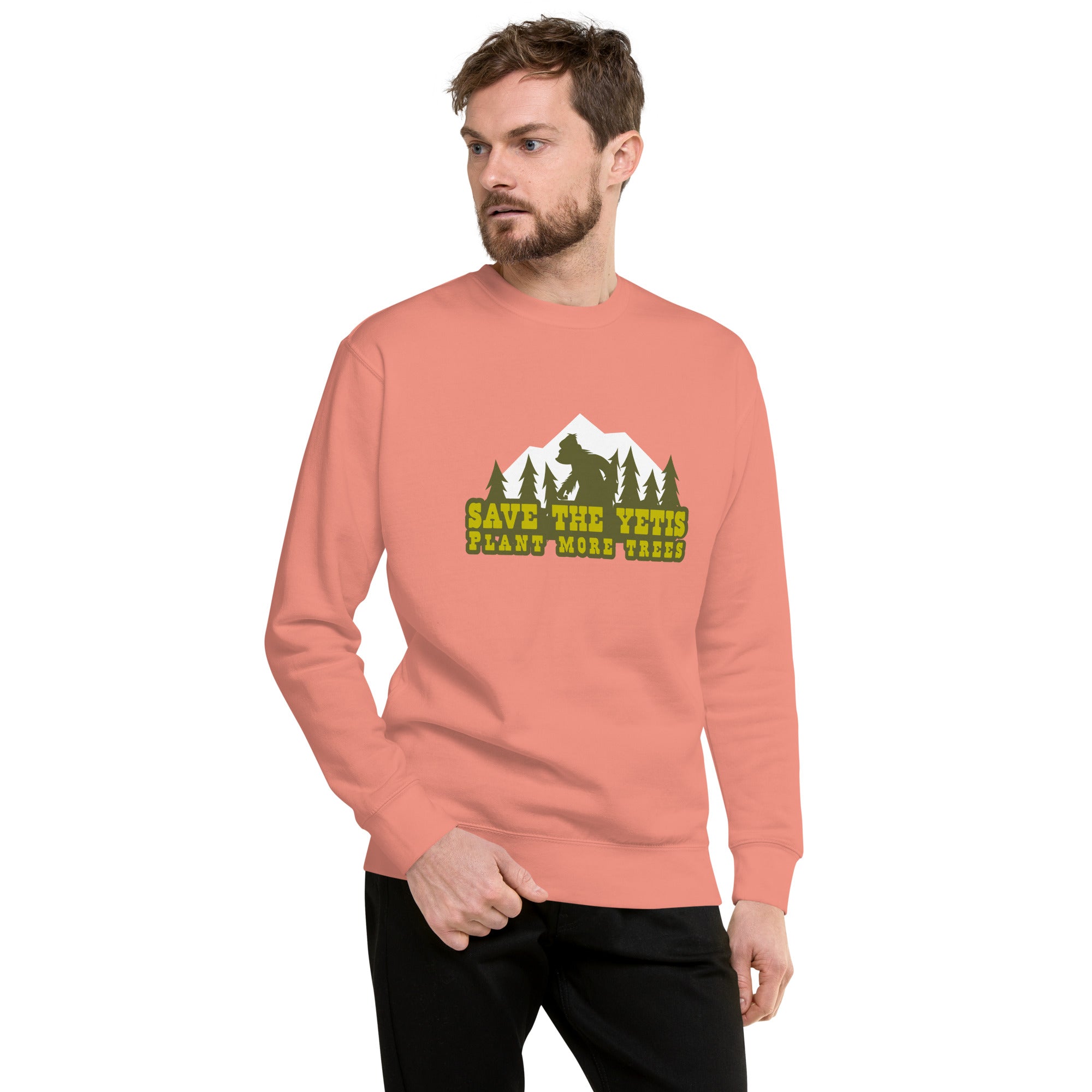 Unisex Premium Sweatshirt Save the Yetis, Plant more Trees