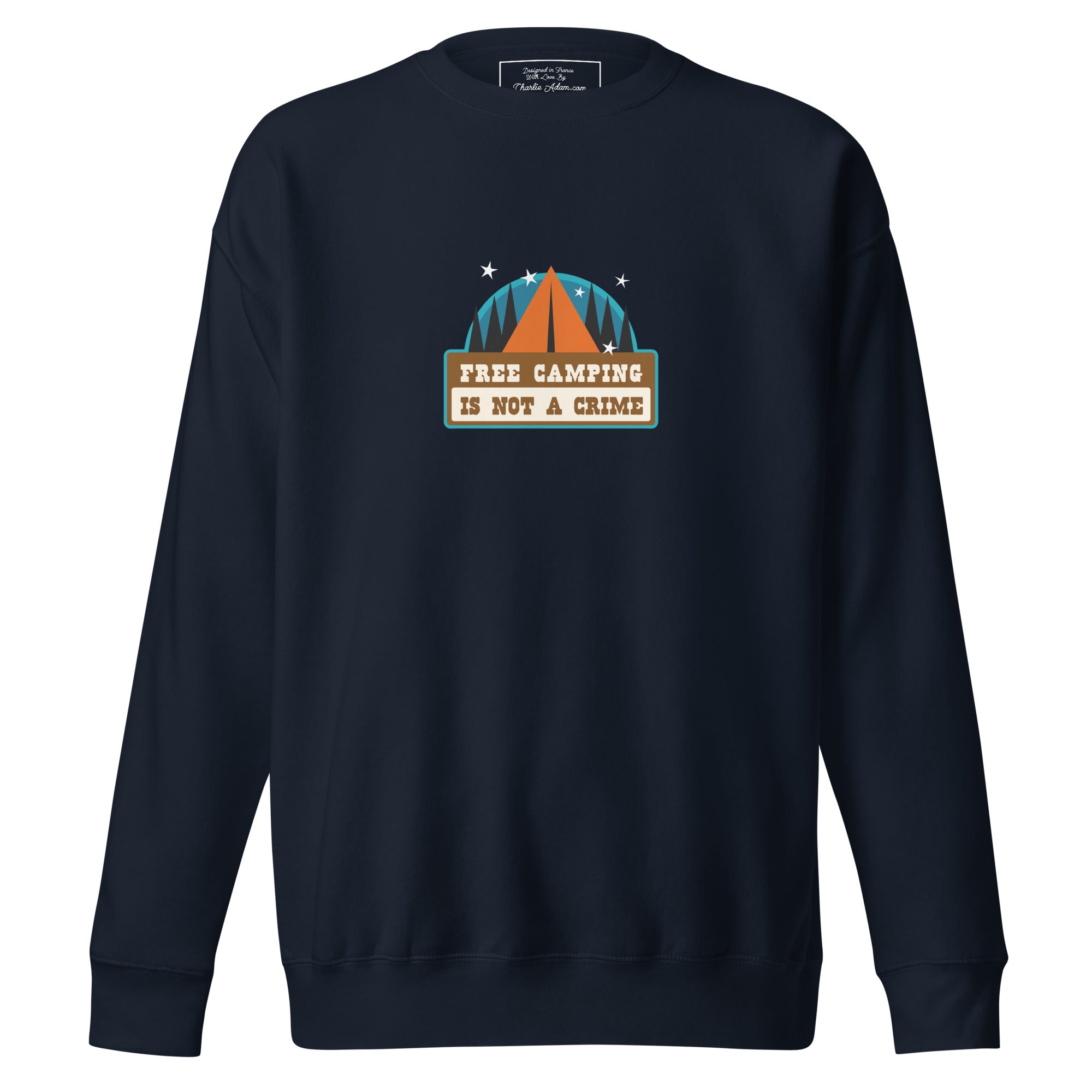 Sweatshirt premium unisexe Free camping is not a crime graphic