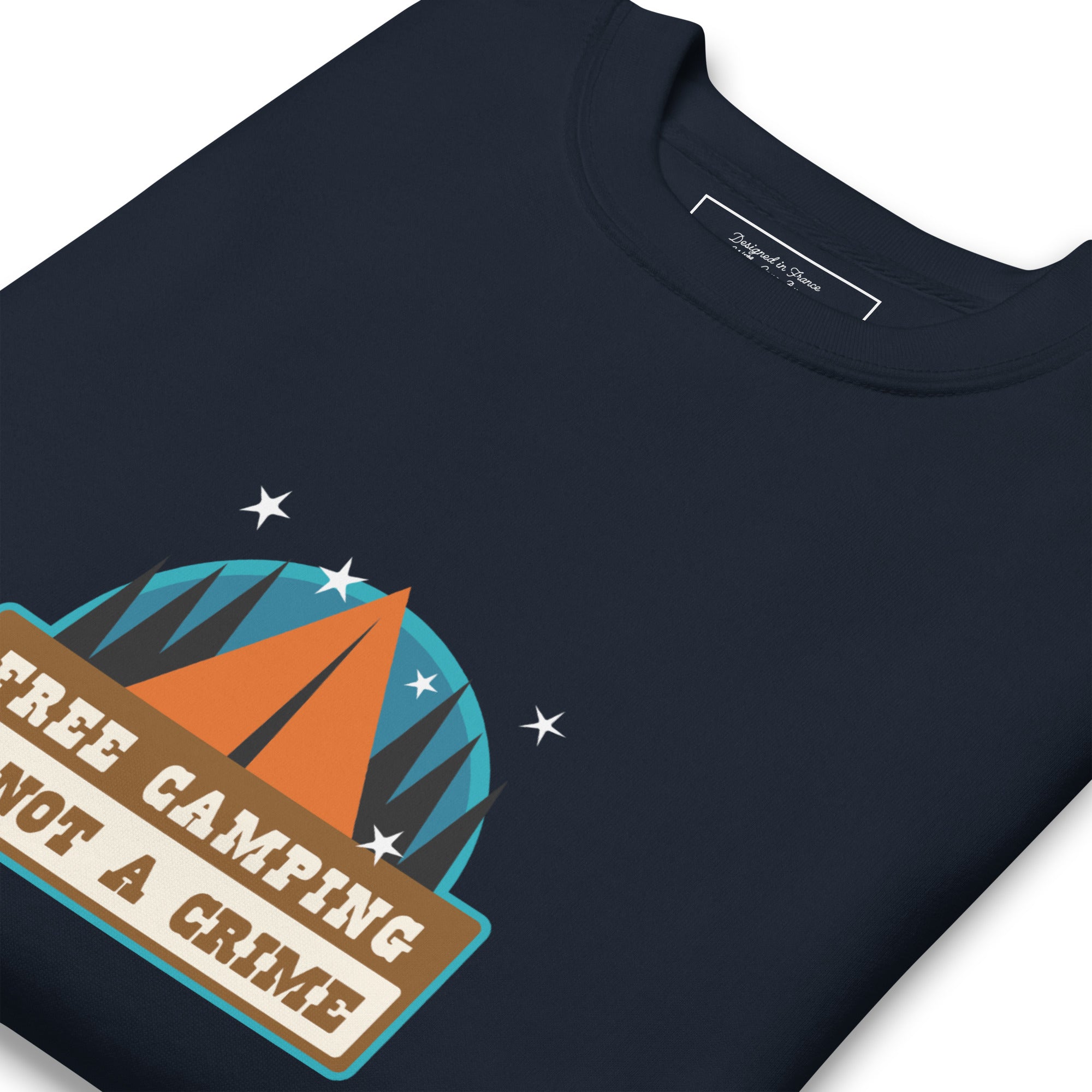 Sweatshirt premium unisexe Free camping is not a crime graphic