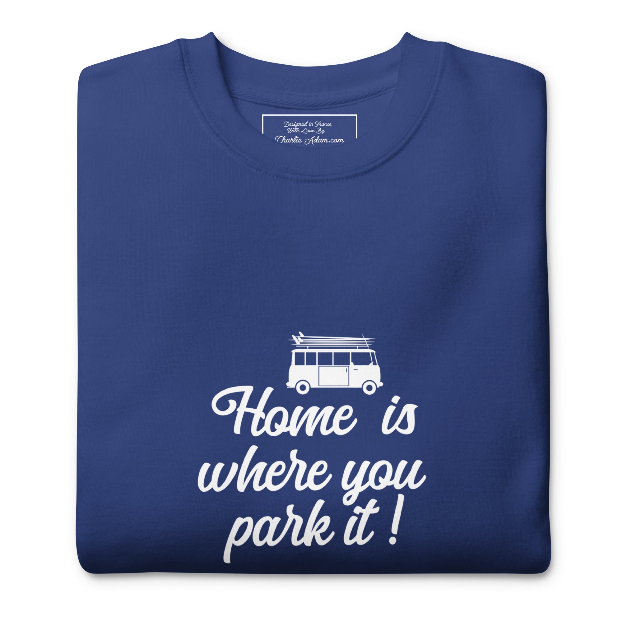 Sweatshirt premium unisexe White Surf Combi Home is where you park it