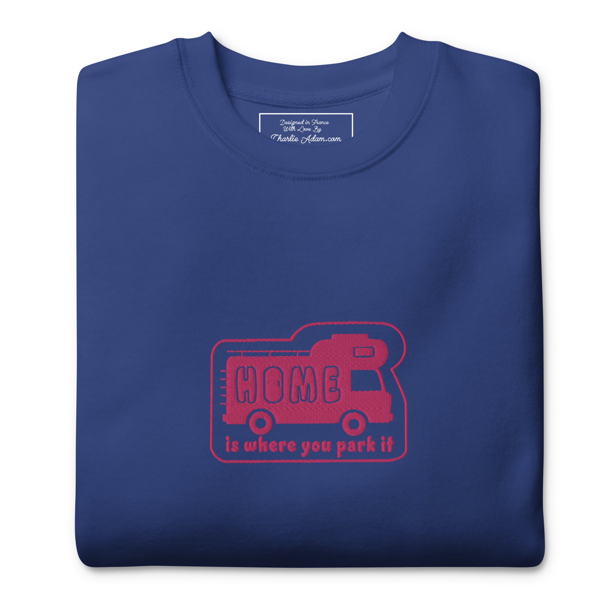 Unisex Premium Sweatshirt Bold Camper Van Home is where you park it flamingo embroidered pattern