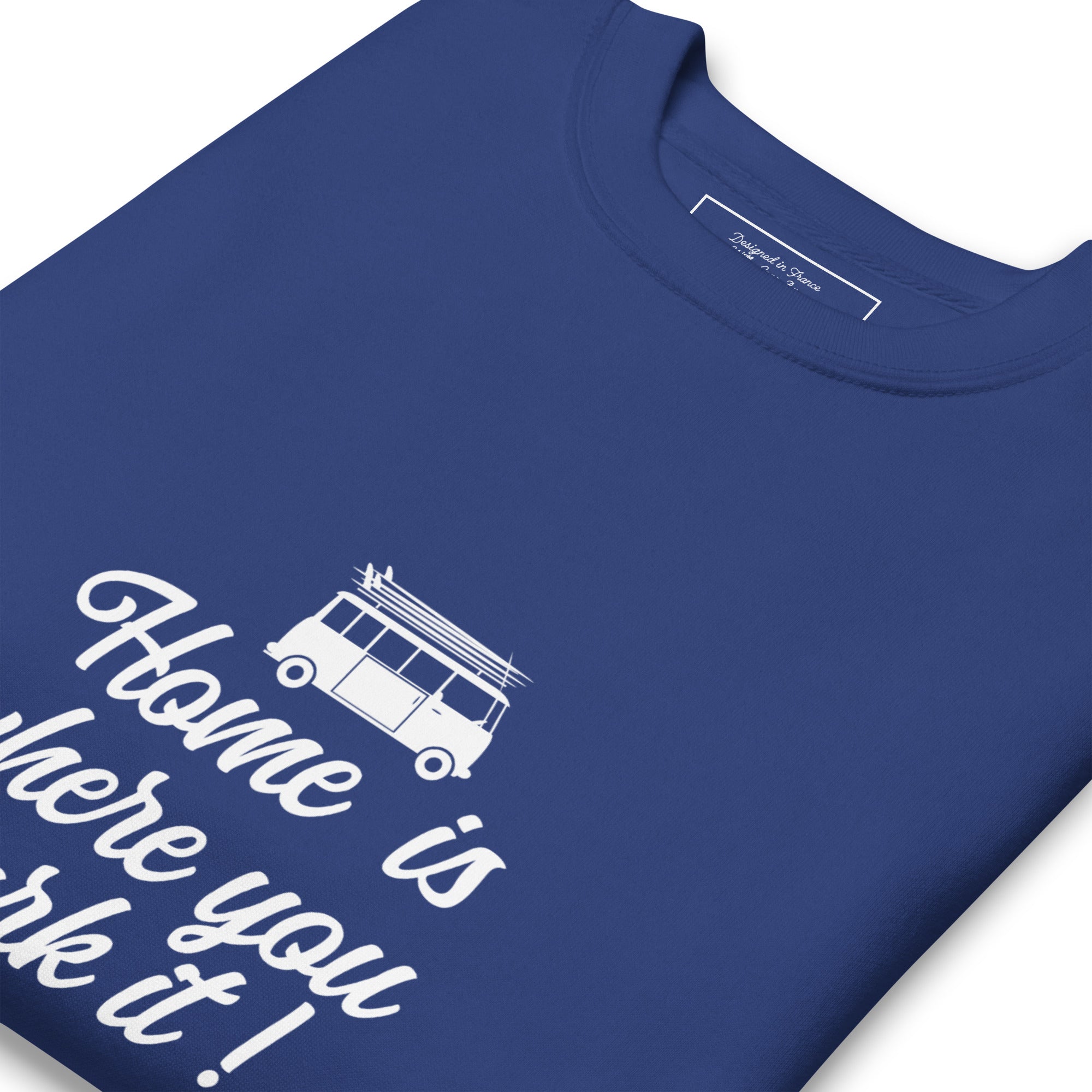 Sweatshirt premium unisexe White Surf Combi Home is where you park it